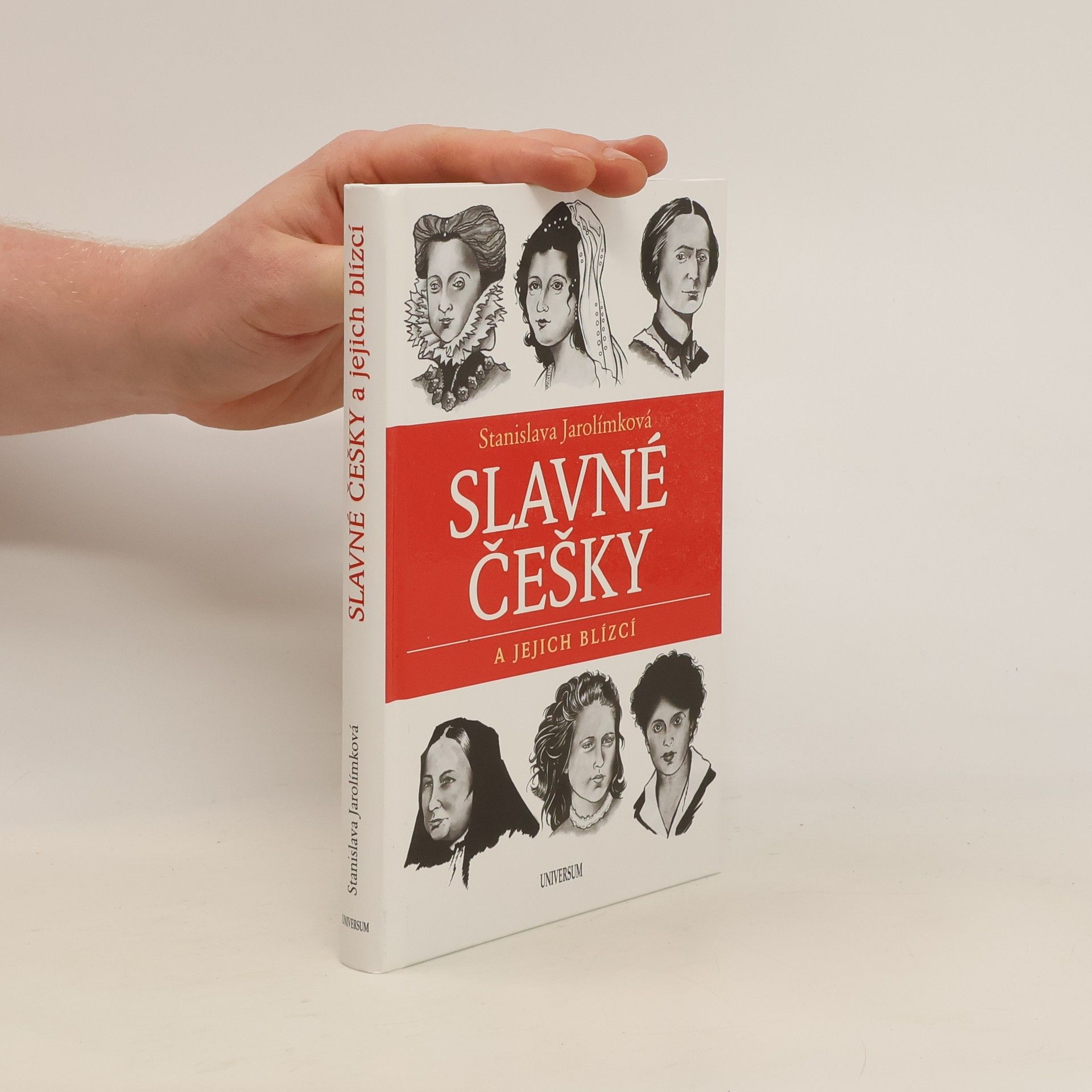 Stanislava Jarolímková Slavné Češky a jejich blízcí