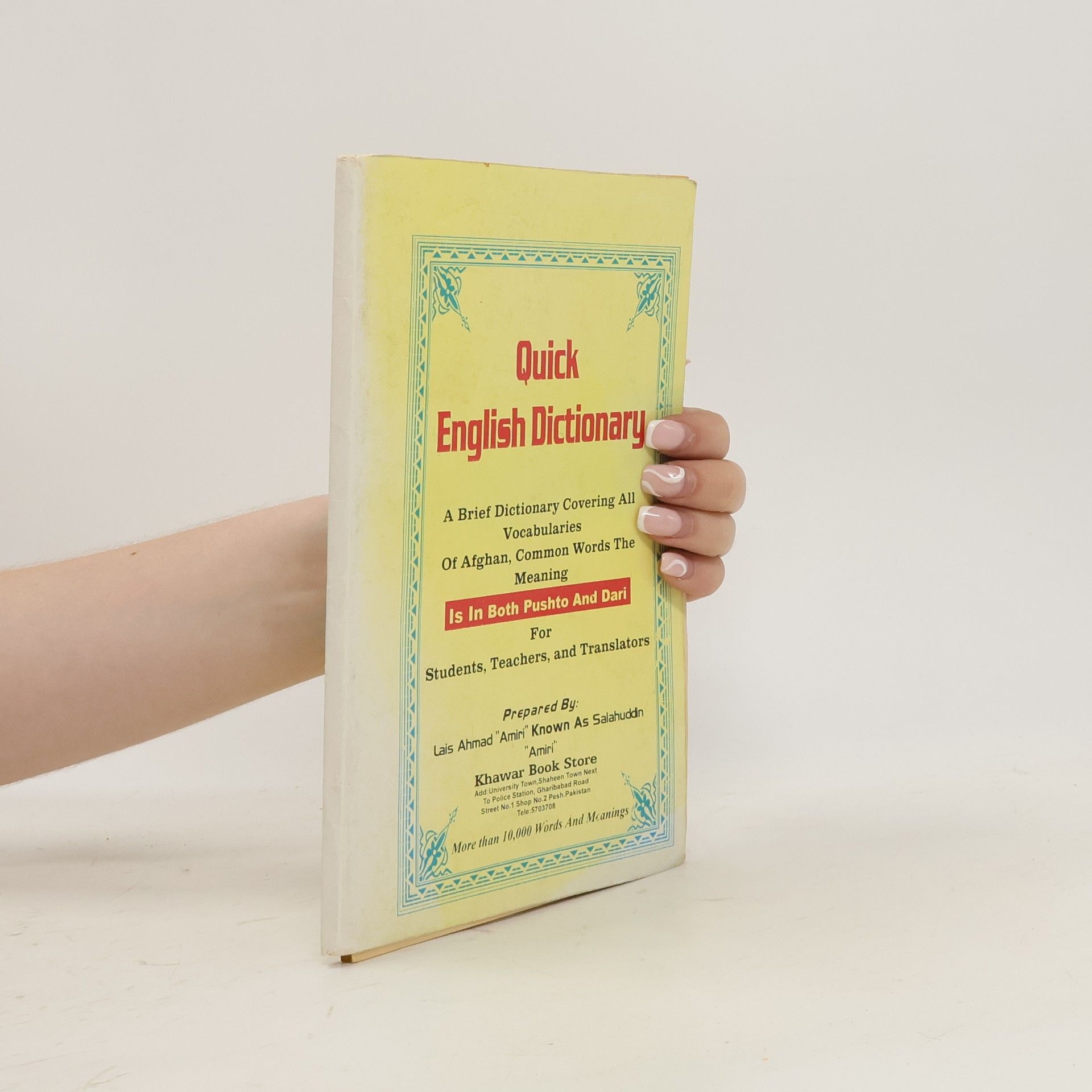 Lais Ahmad “Amiri“ Quick English Dictionary