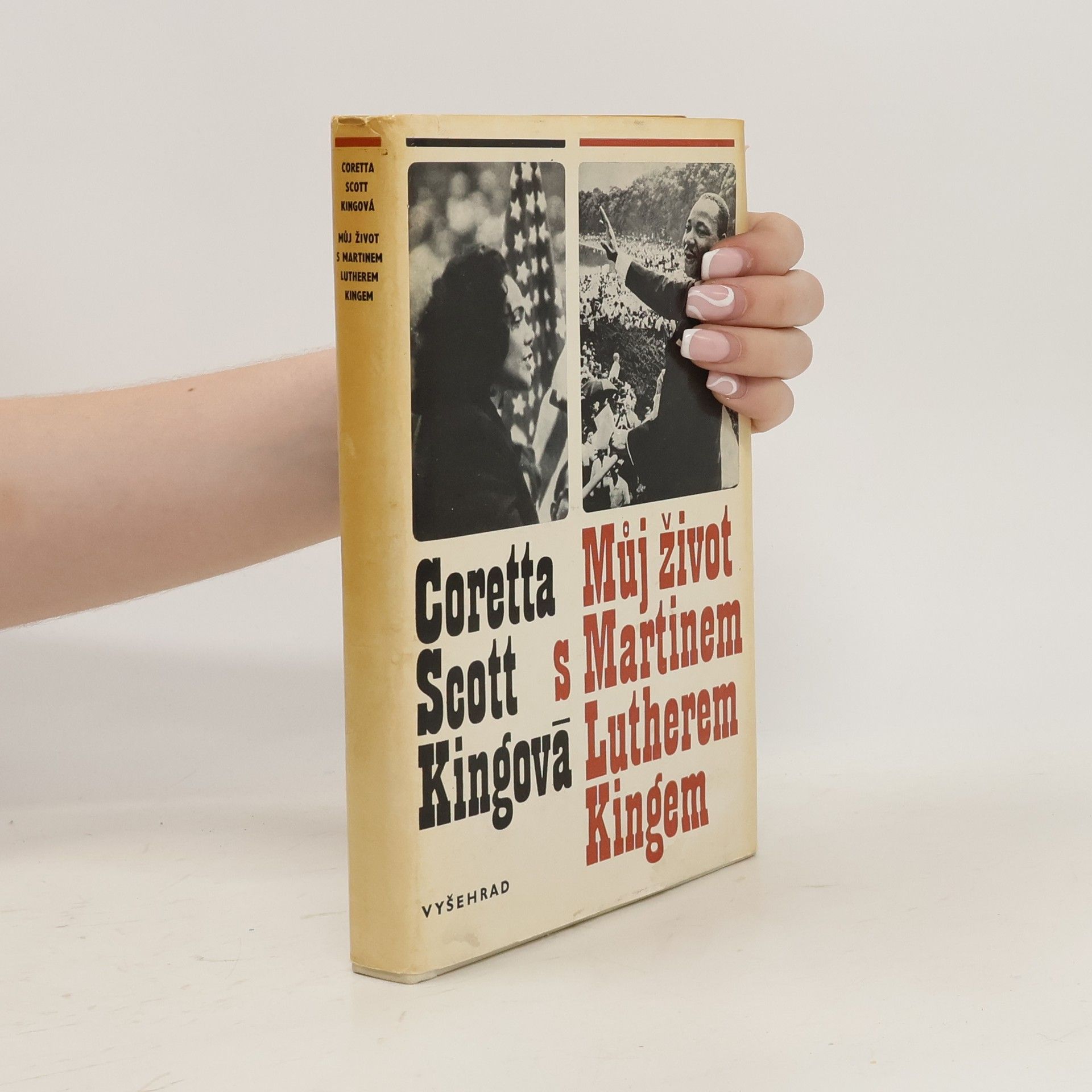 Coretta Scott Můj život s Martinem Lutherem Kingem