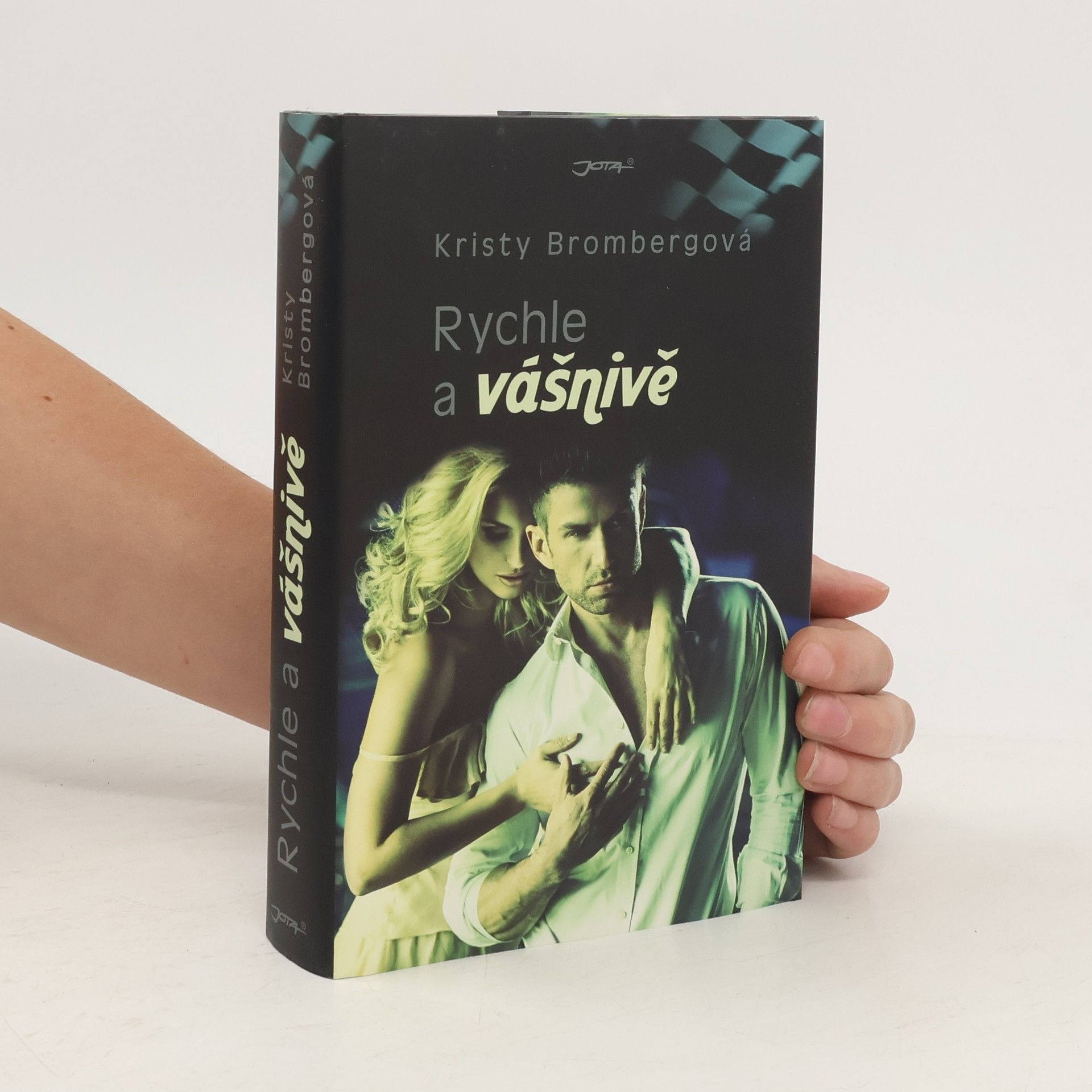 Jaroslava Novotná Rychle a vášnivě