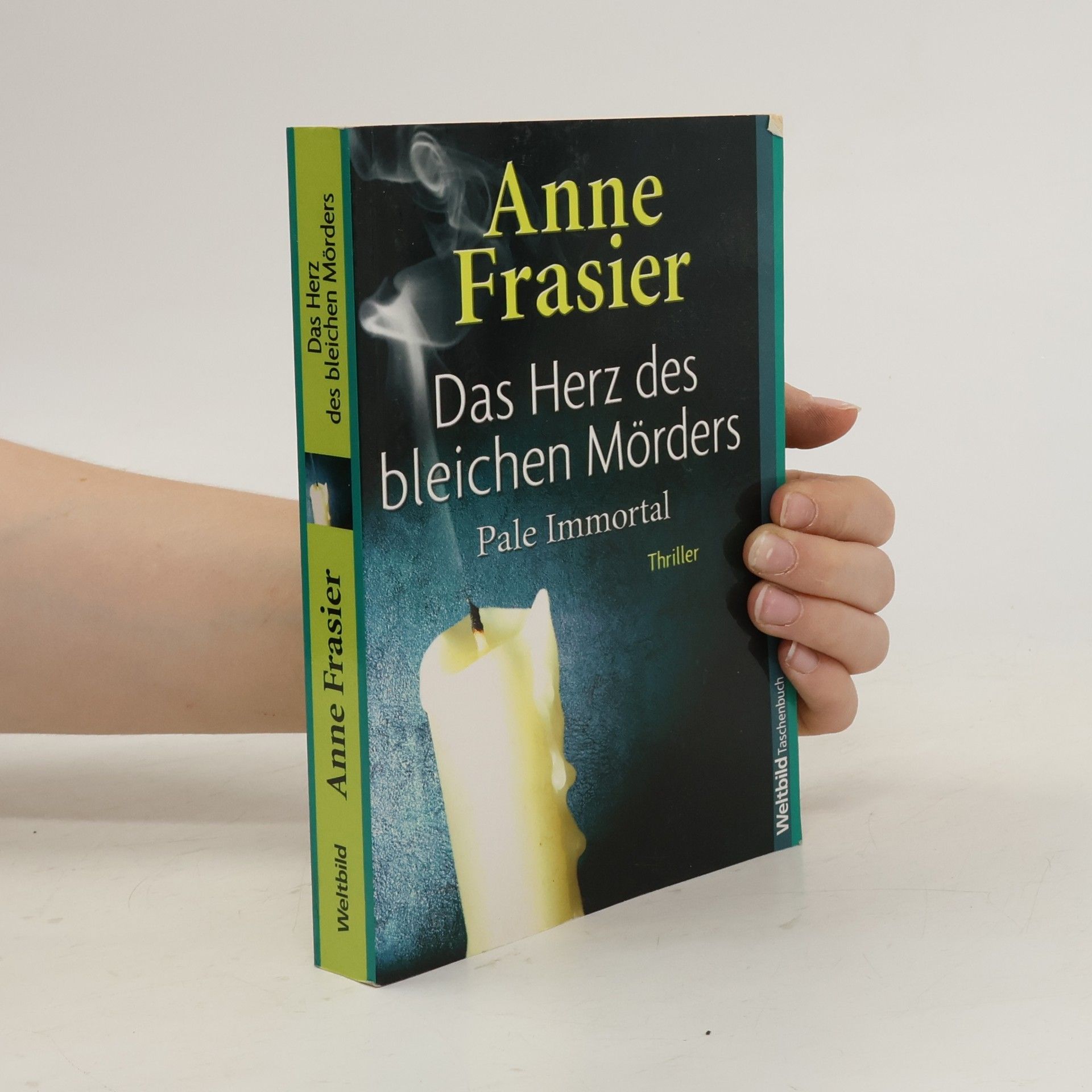 Anne Frasier Das Herz des bleichen Mörders