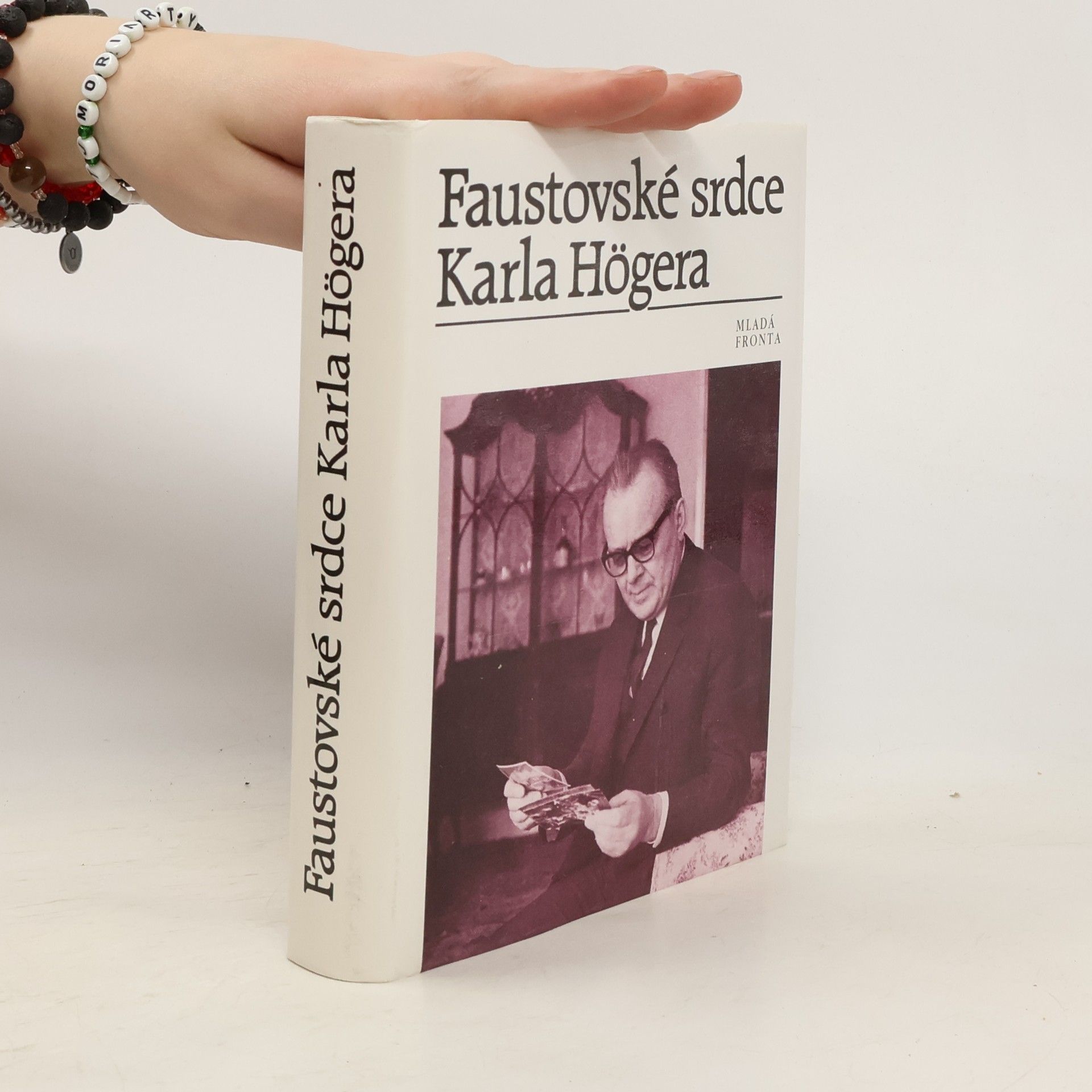 Karel Höger Faustovské srdce Karla Högera