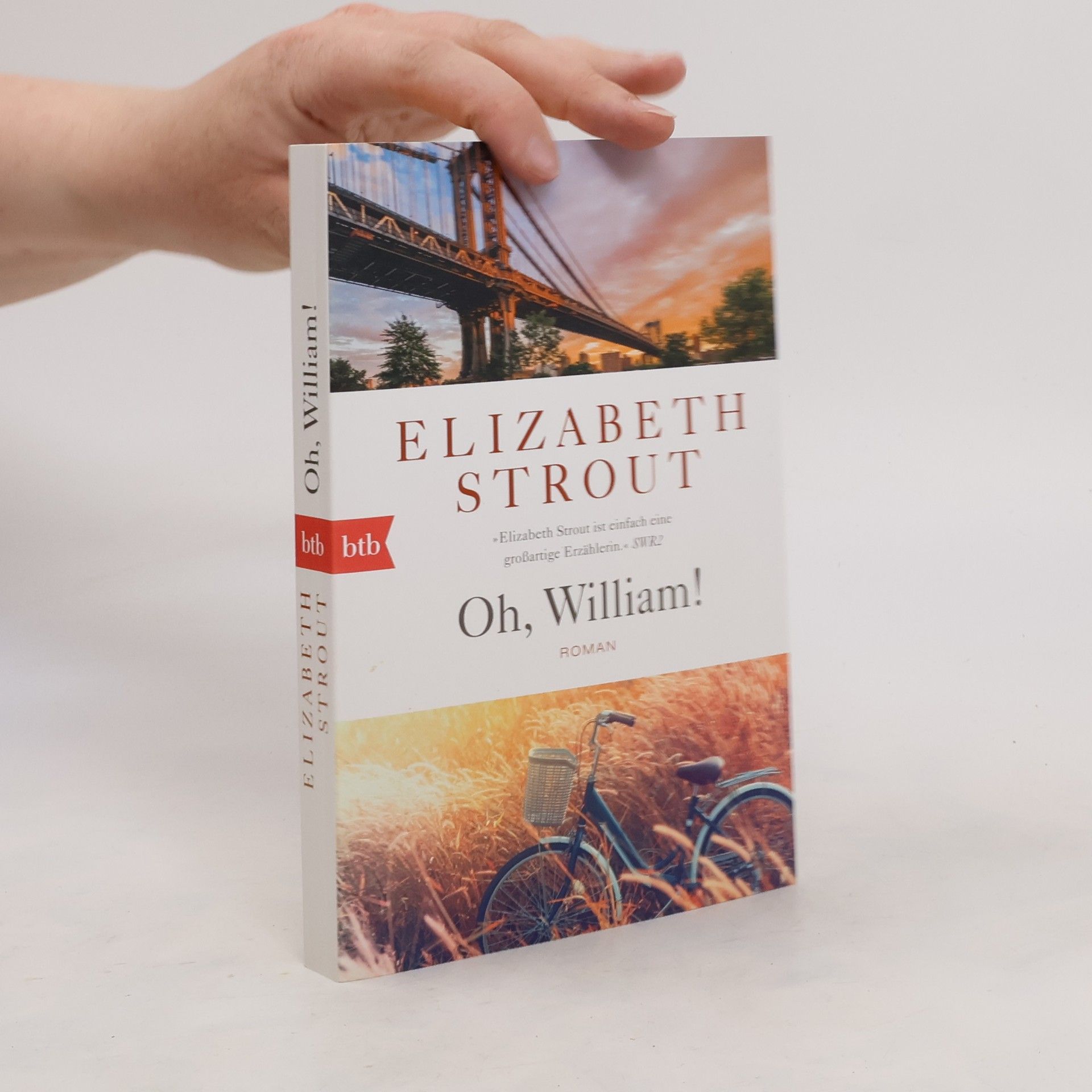 Elizabeth Strout Oh, William!