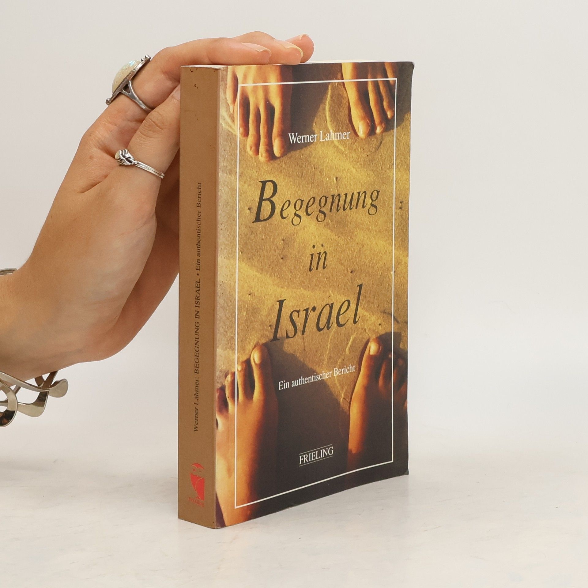 Werner Lahmer Begegnung in Israel