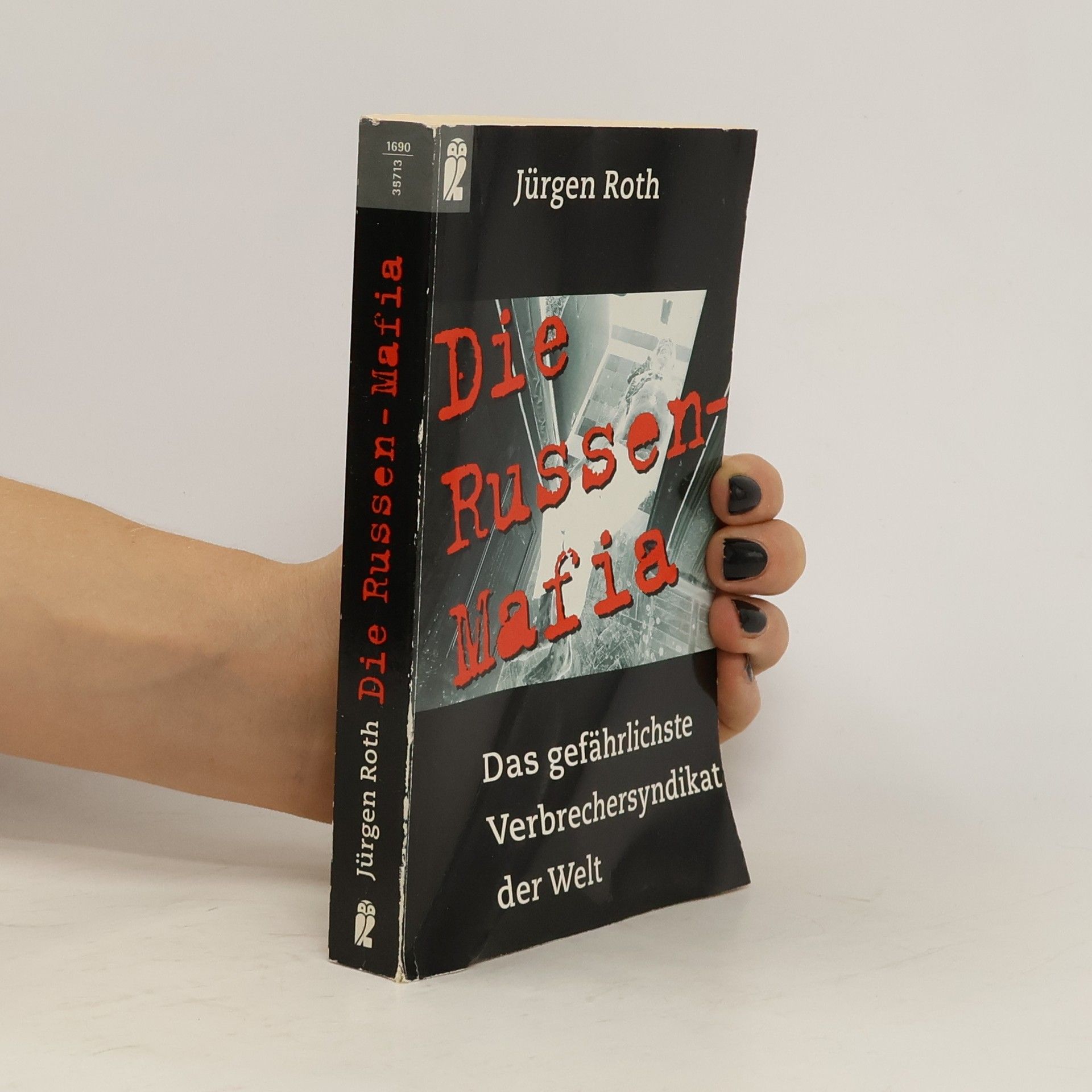 Jürgen Roth Die Russen-Mafia