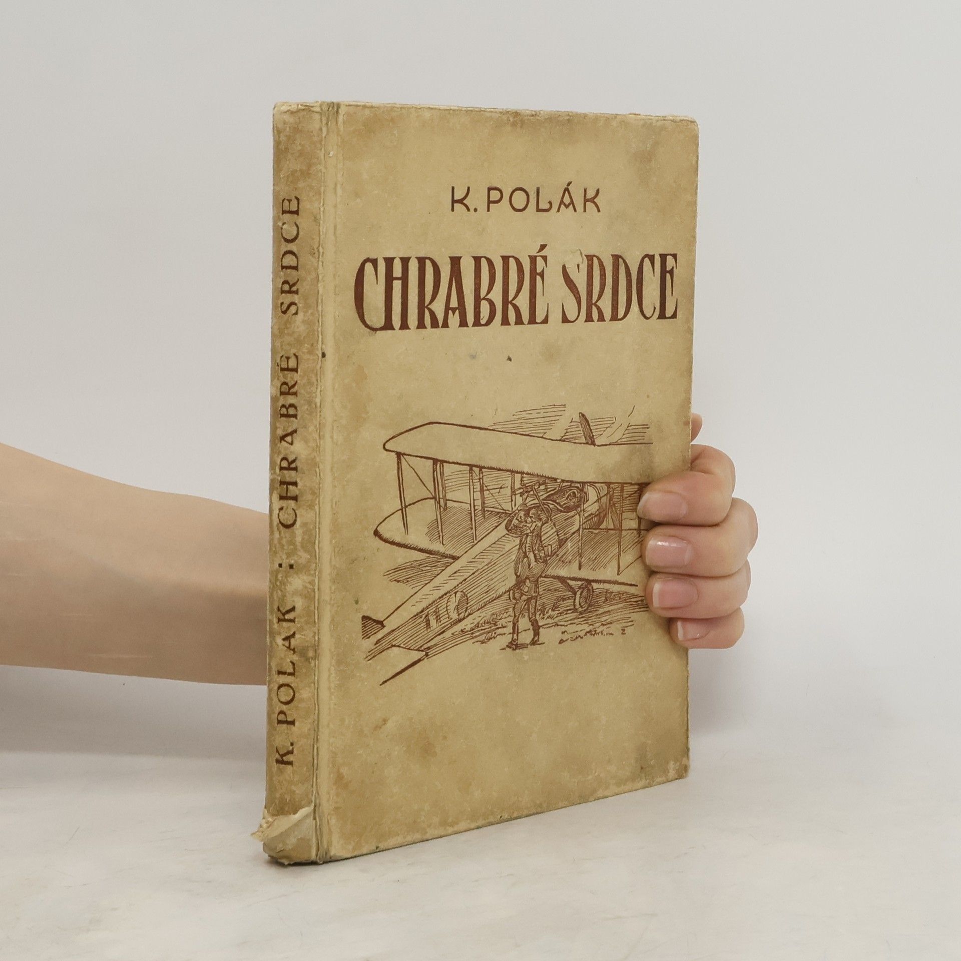 Karel Polák Chrabré srdce