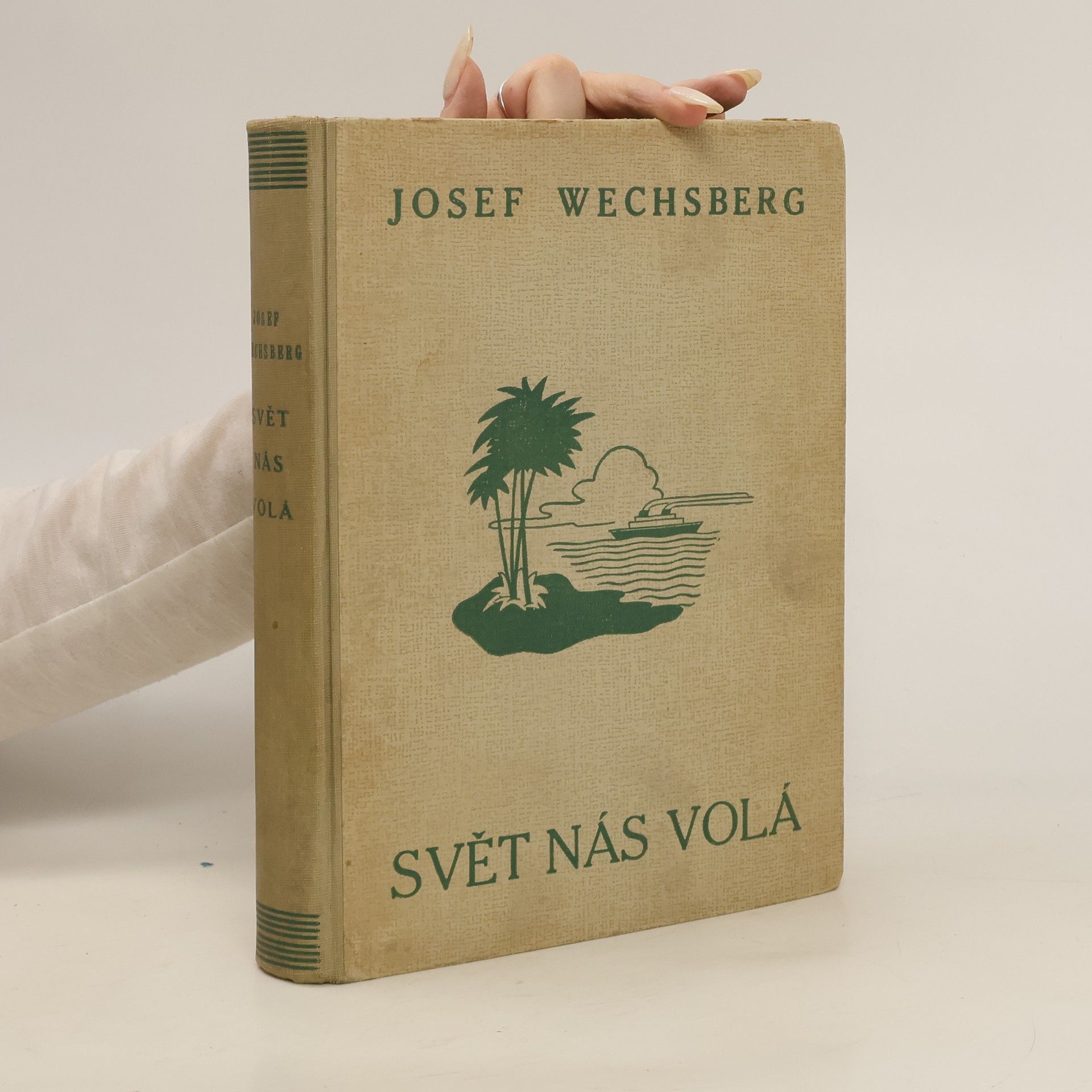 Joseph Wechsberg Svět nás volá