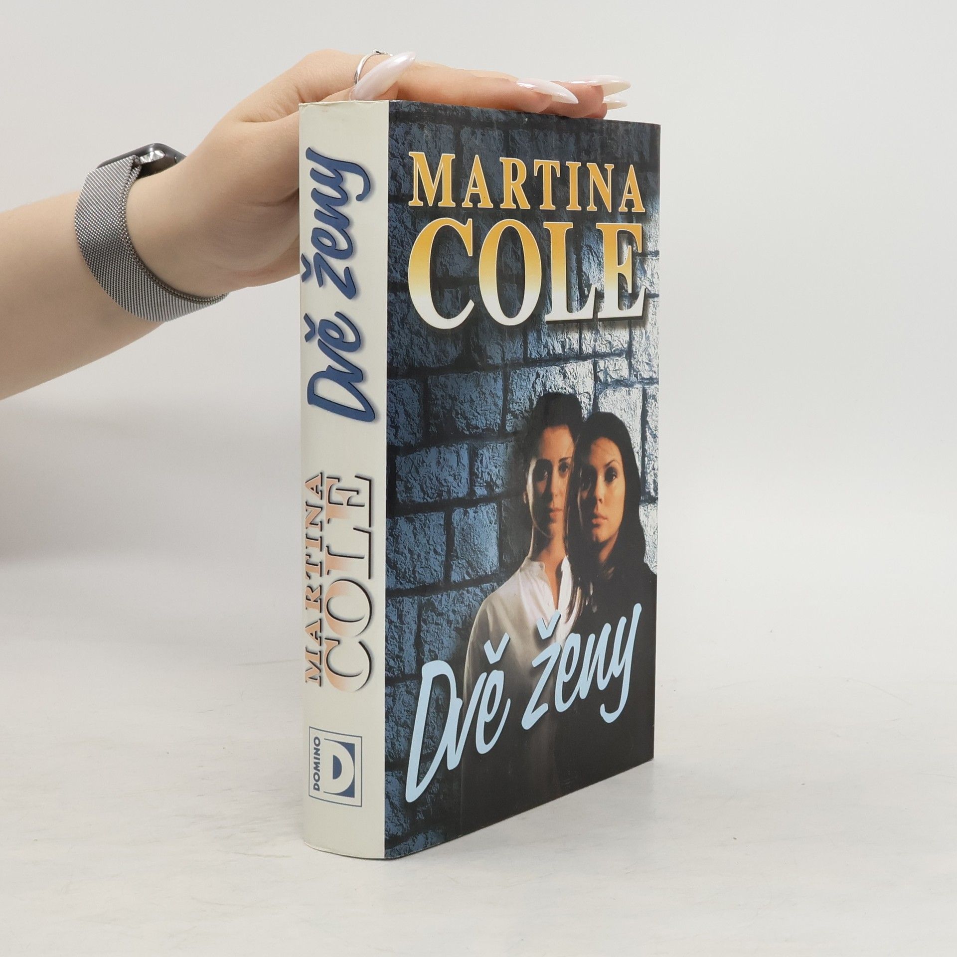 Martina Cole Dvě ženy