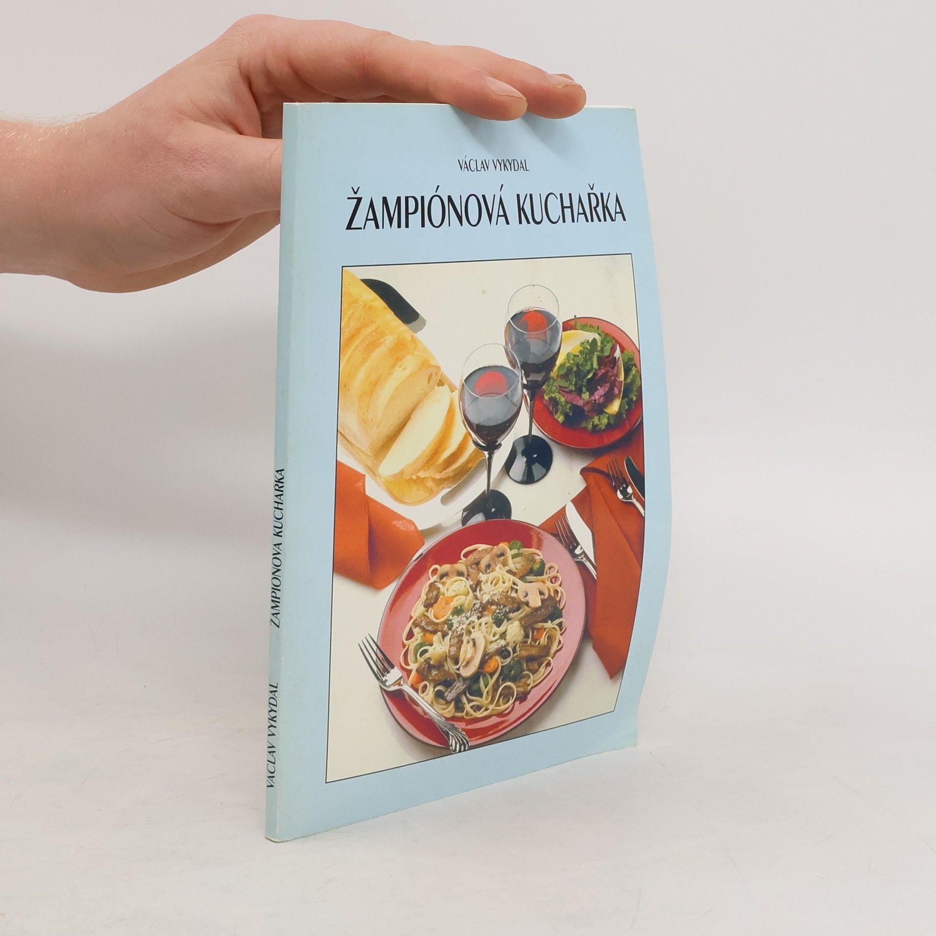 Václav Vykydal Žampiónová kuchařka