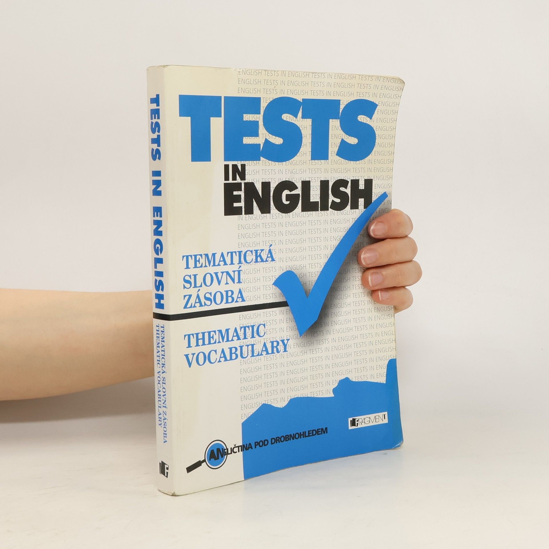 Mariusz Misztal Tests in English. Thematic Vocabulary. Tematická slovní zásoba