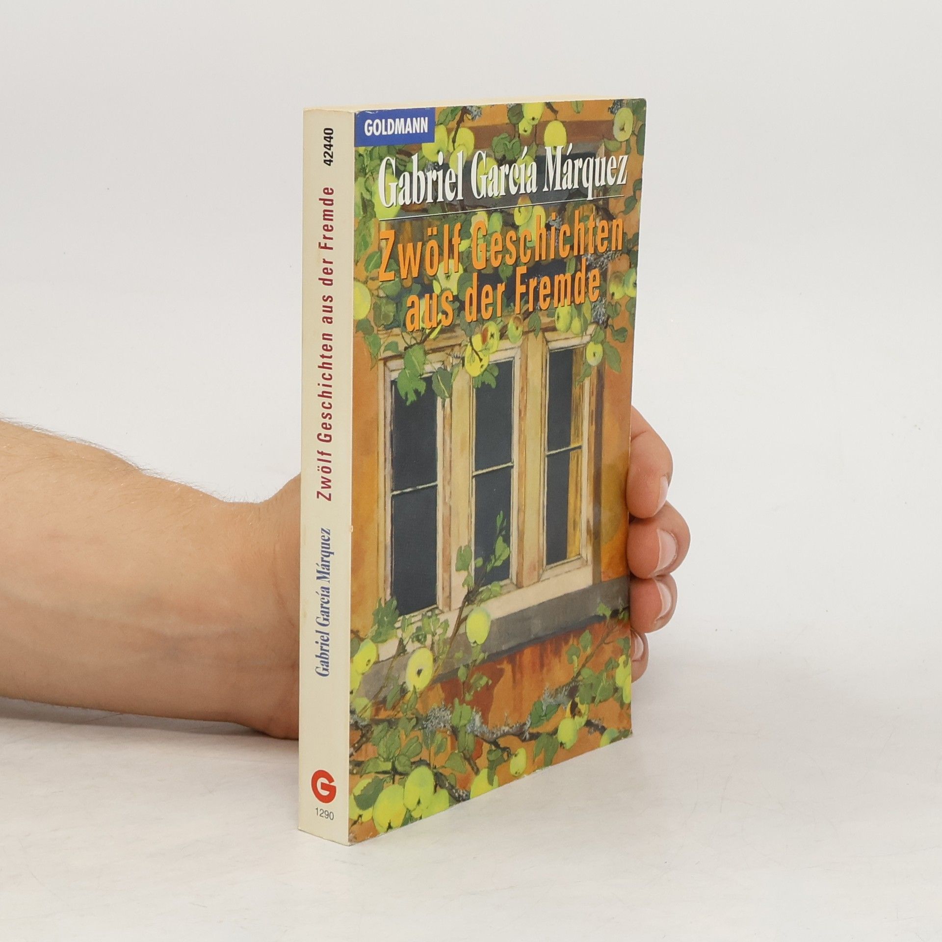 Gabriel García Márquez Zwölf Geschichten aus der Fremde
