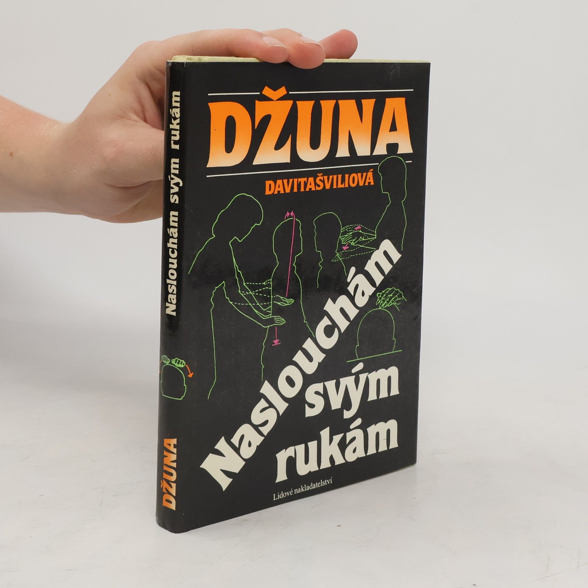 Džuna Davitašvili Naslouchám svým rukám