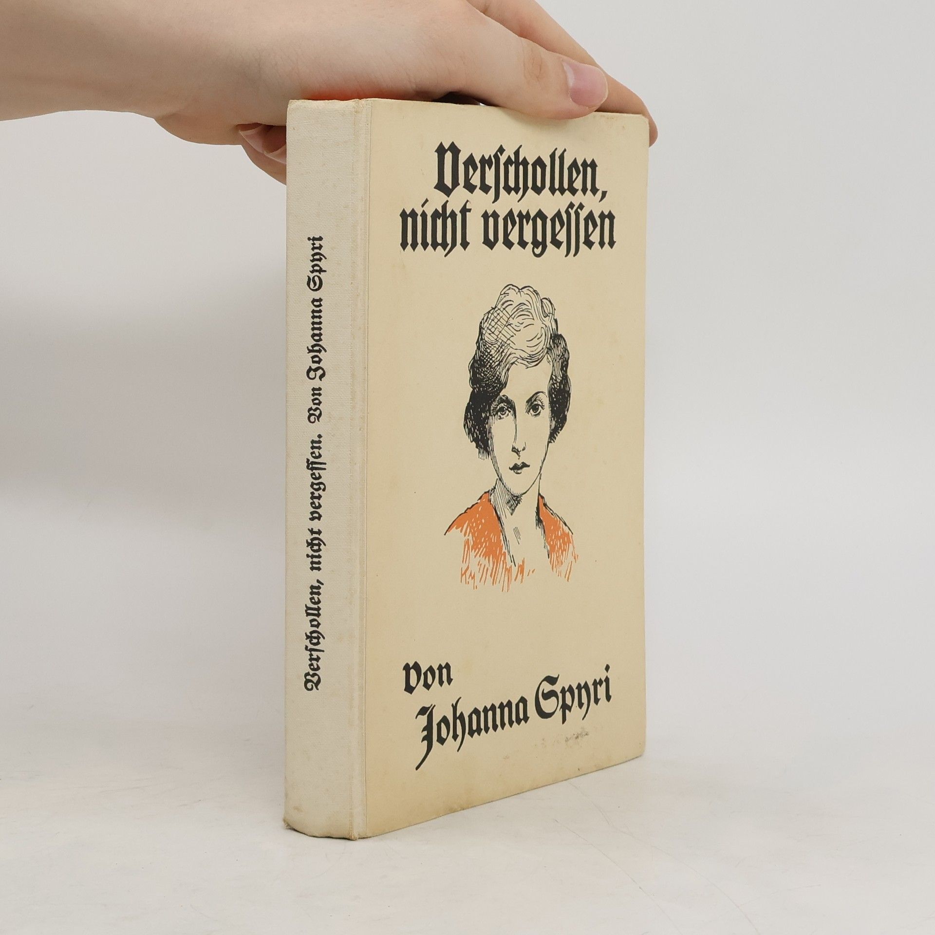 Johanna Spyri Verschollen, nicht vergessen