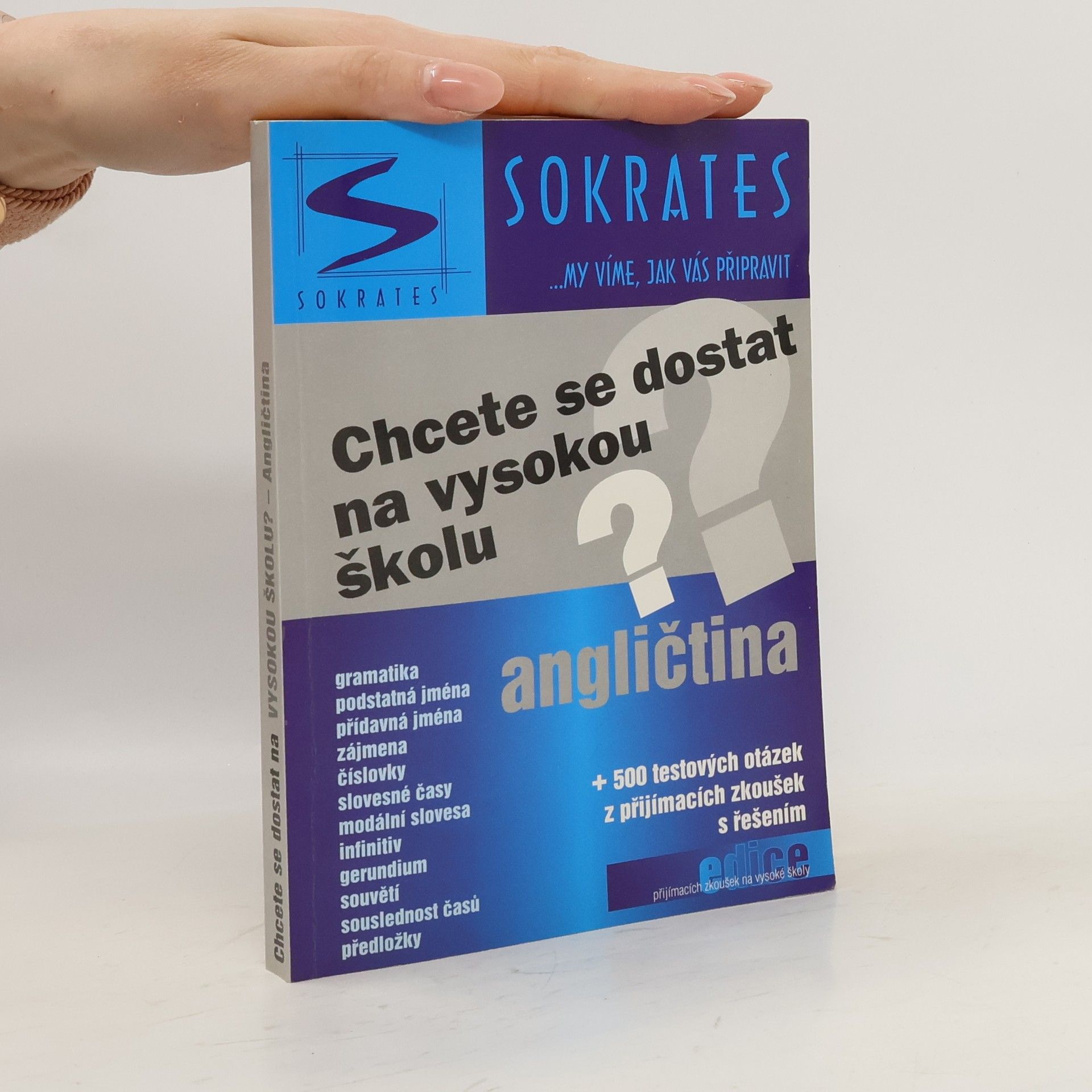 Veronika Sivková Chcete se dostat na vysokou školu - Angličtina