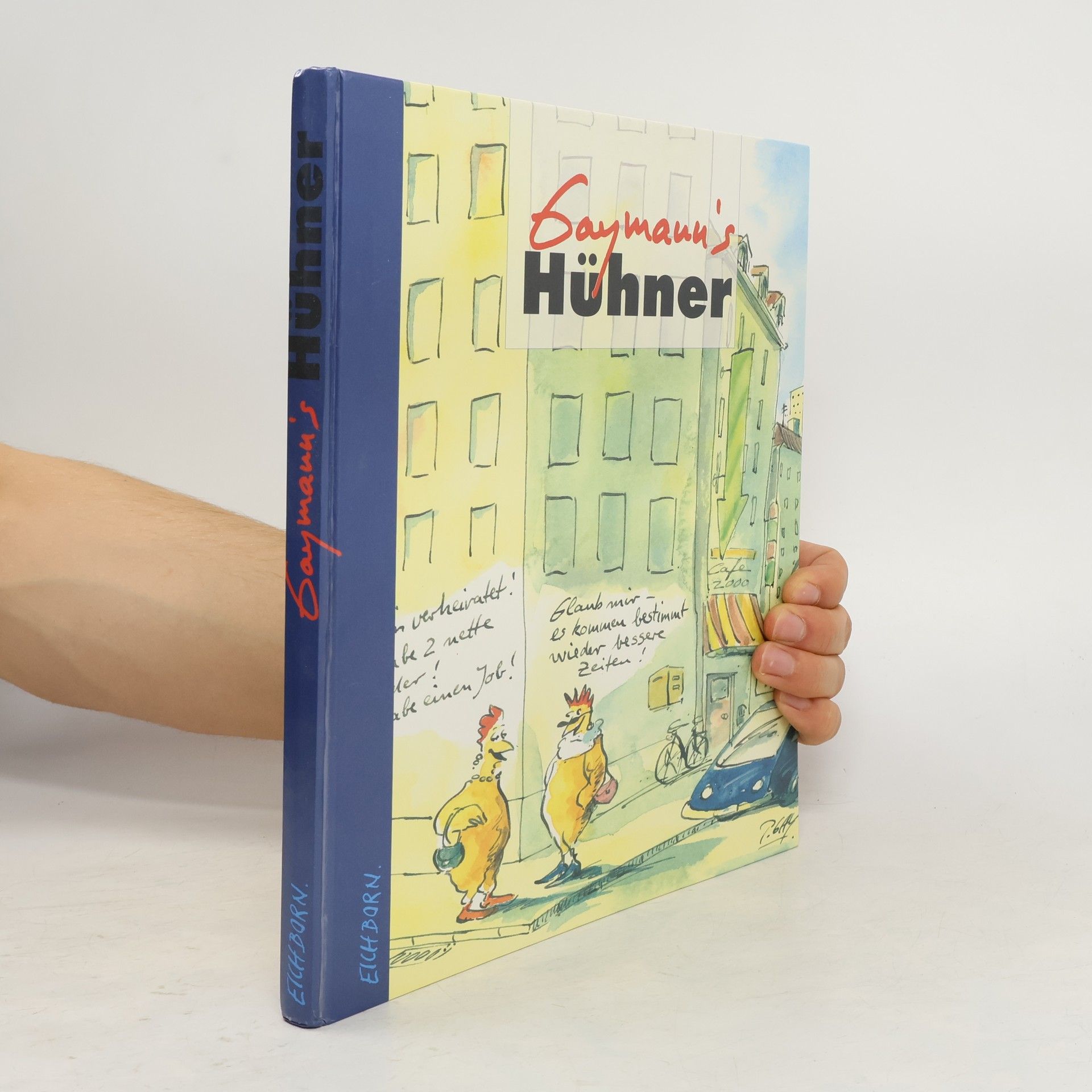 Gustav-Peter Hahn Gaymann's Hühner