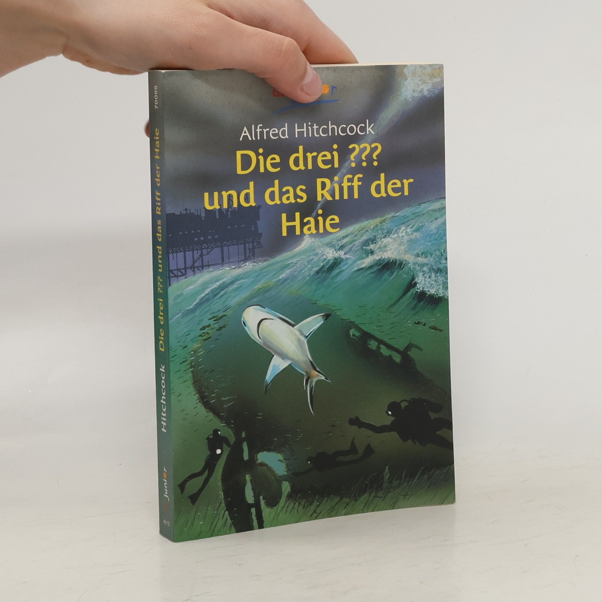 William Arden Die drei ??? und das Riff der Haie