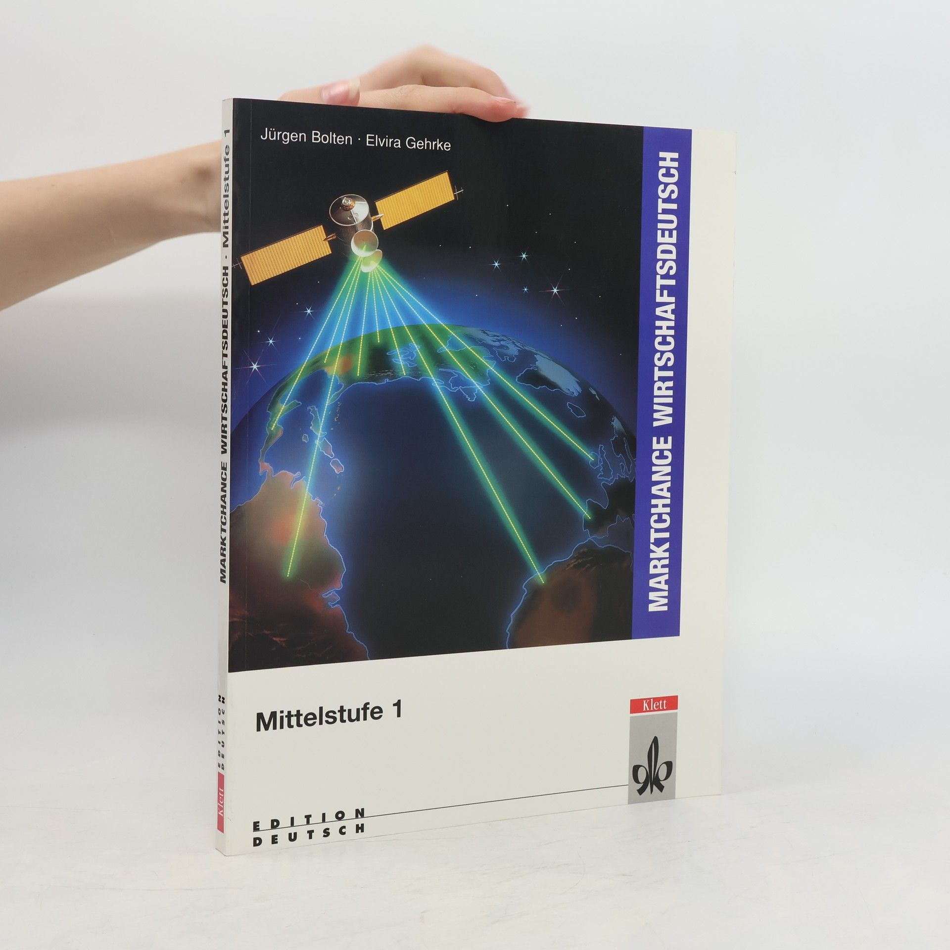 Jürgen Bolten Marktchance Wirtschaftsdeutsch. Mittelstufe 1