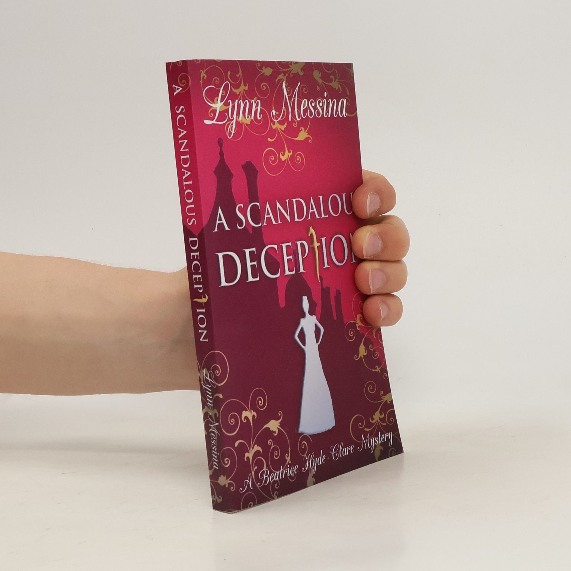 Lynn Messina A Scandalous Deception