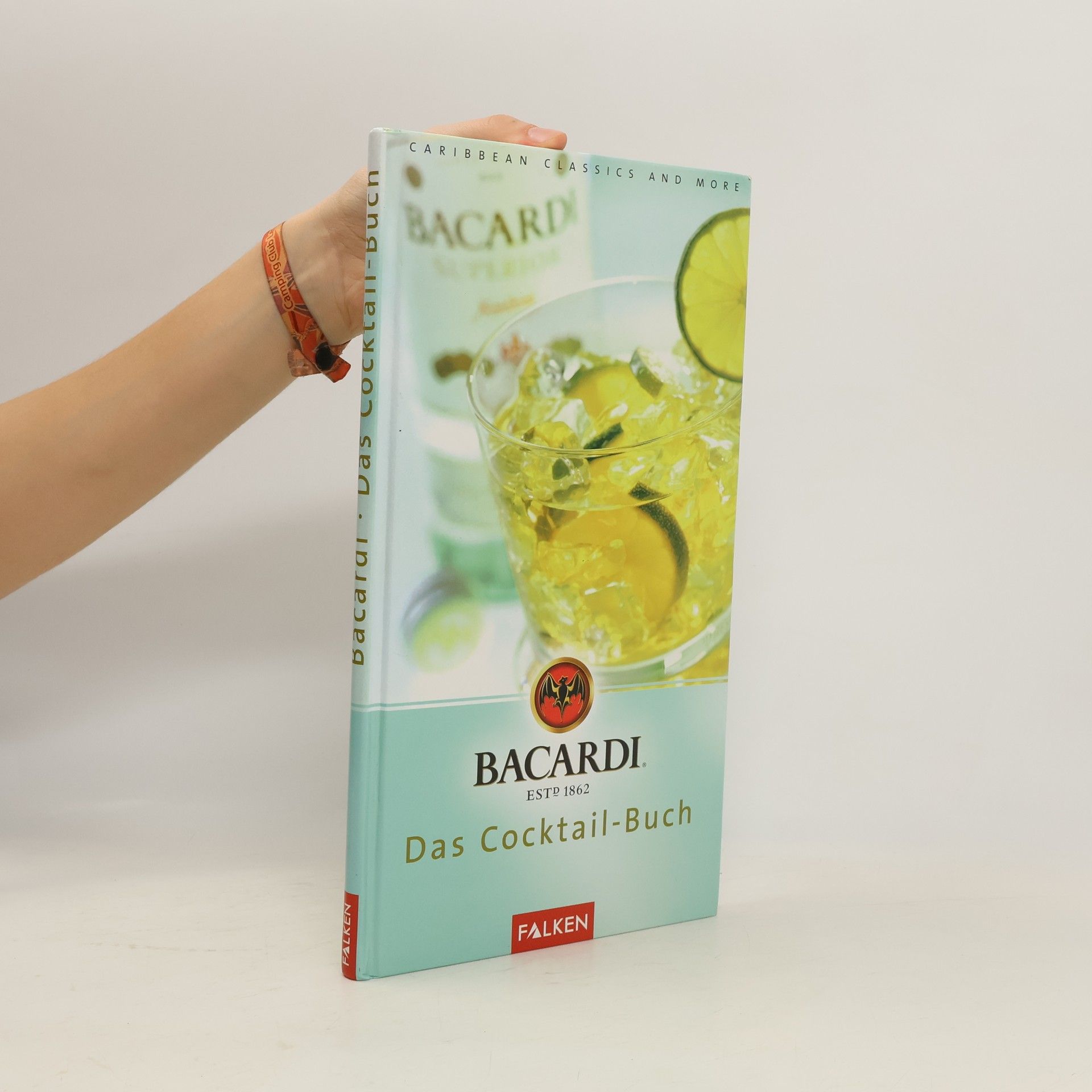 Barbara Fleig Bacardi - das Cocktail-Buch