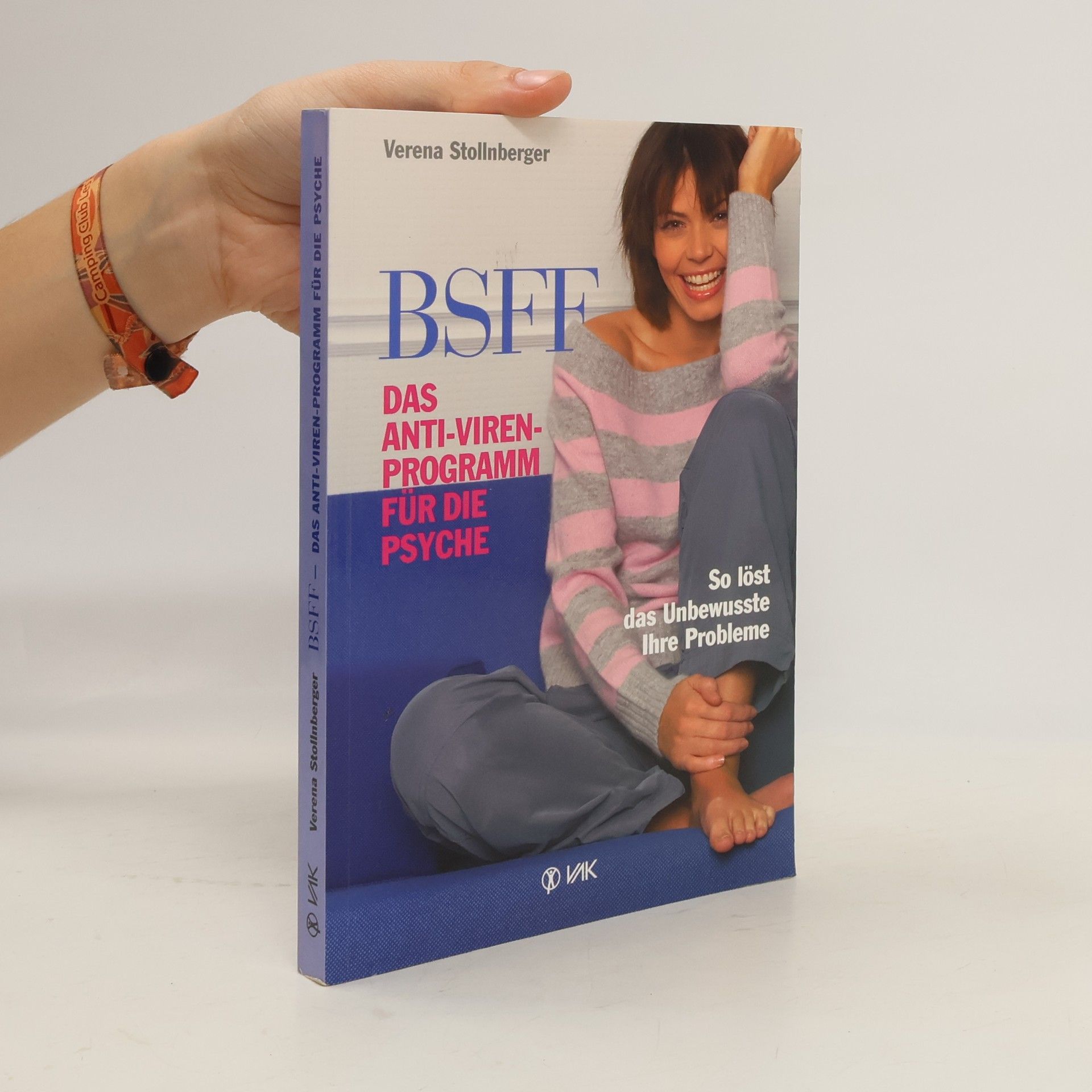 Verena Stollnberger BSFF - das Anti-Viren-Programm für die Psyche