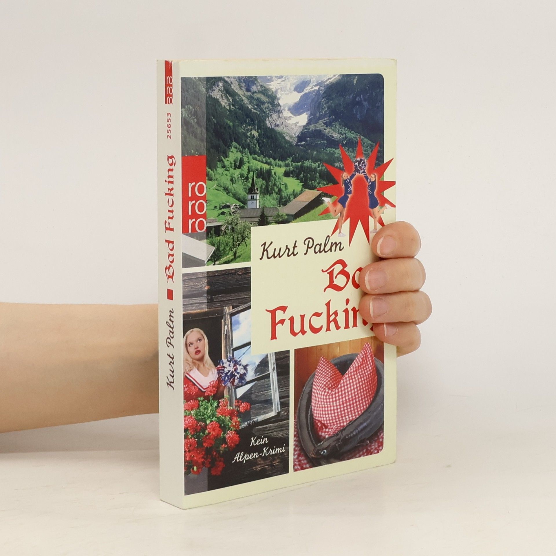 Kurt Palm Bad Fucking : kein Alpen-Krimi