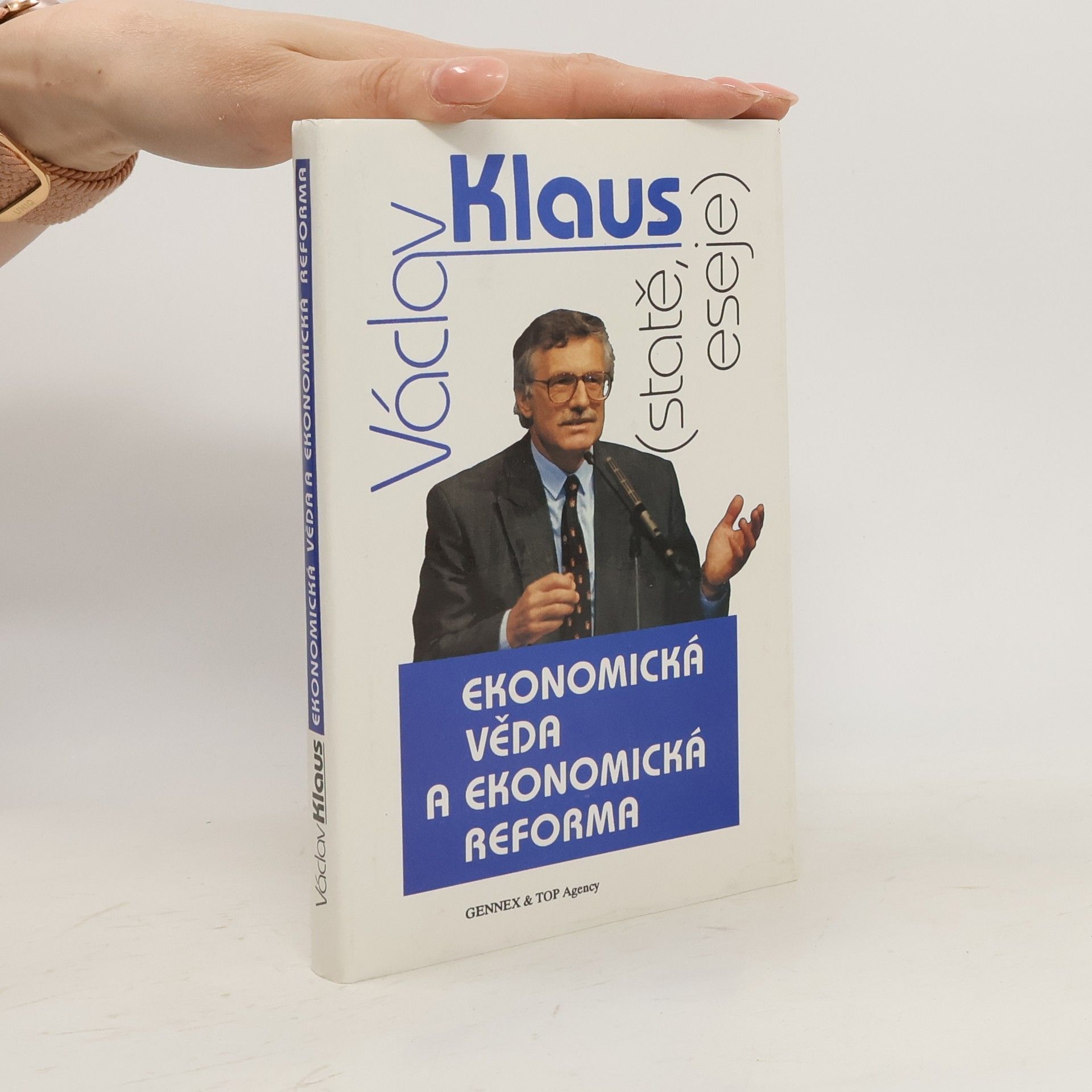 Václav Klaus Ekonomická věda a ekonomická reforma