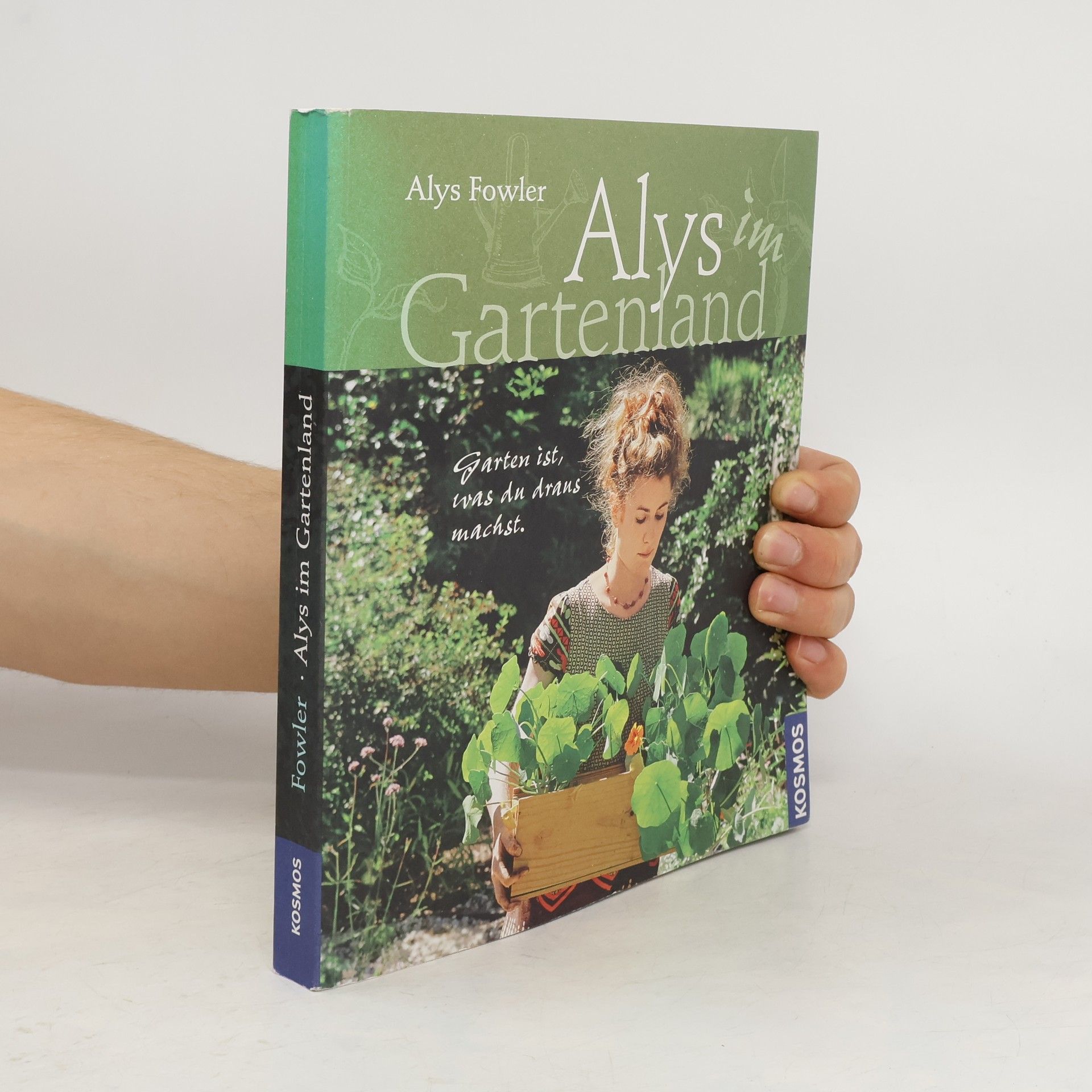 Alys Fowler Alys im Gartenland