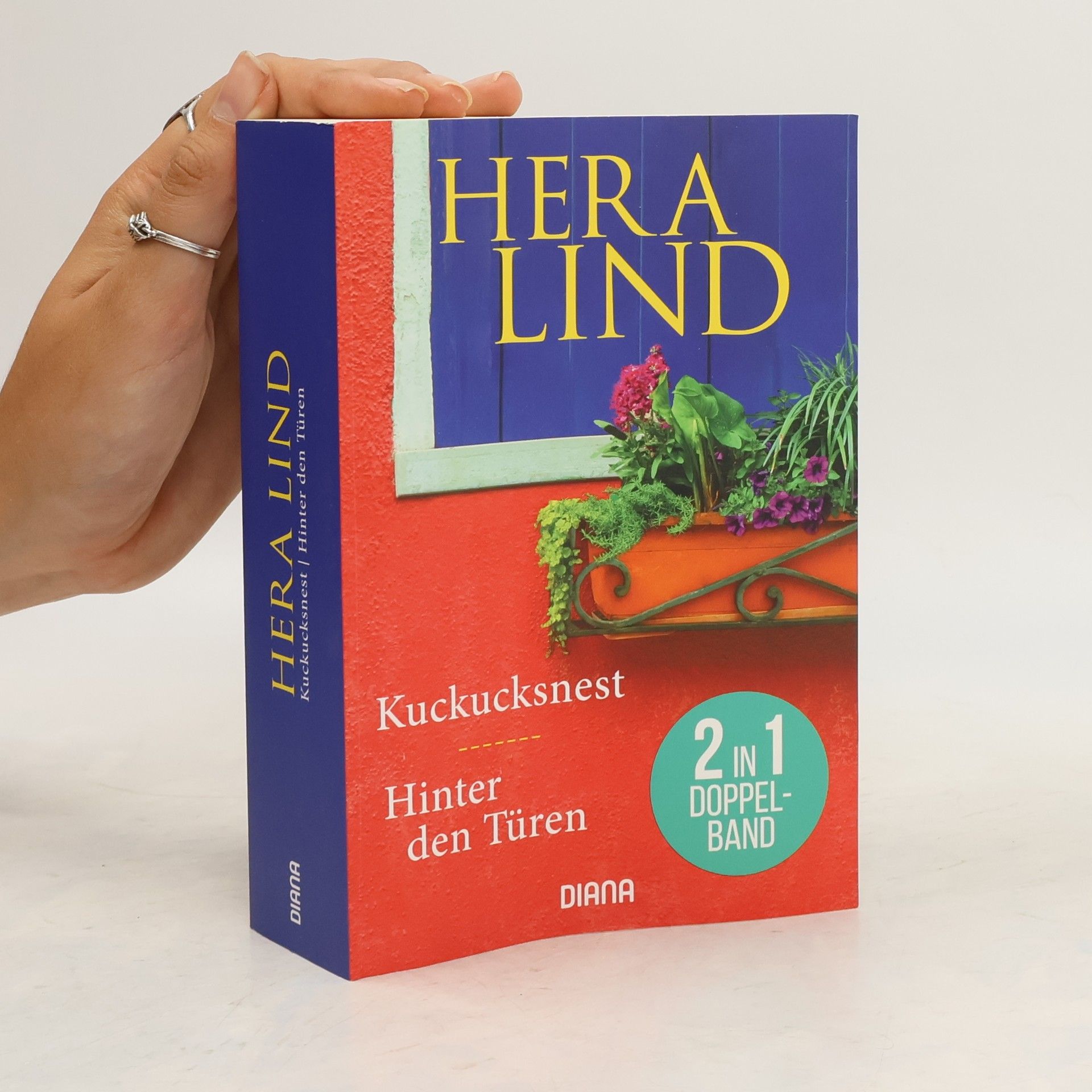 Hera Lind Kuckucksnest. Hinter den Türen