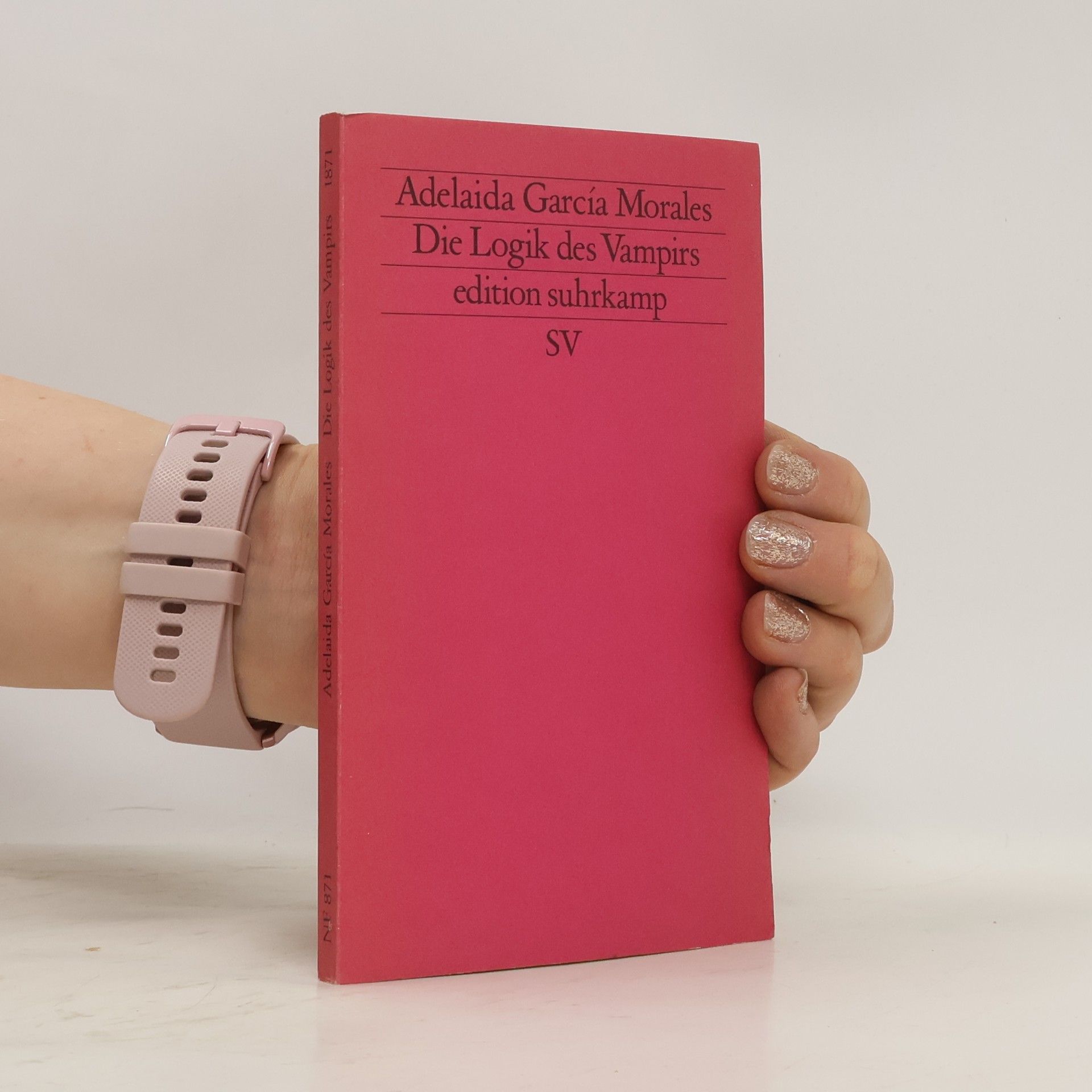 Adelaida García Morales Die Logik des Vampirs. Roman