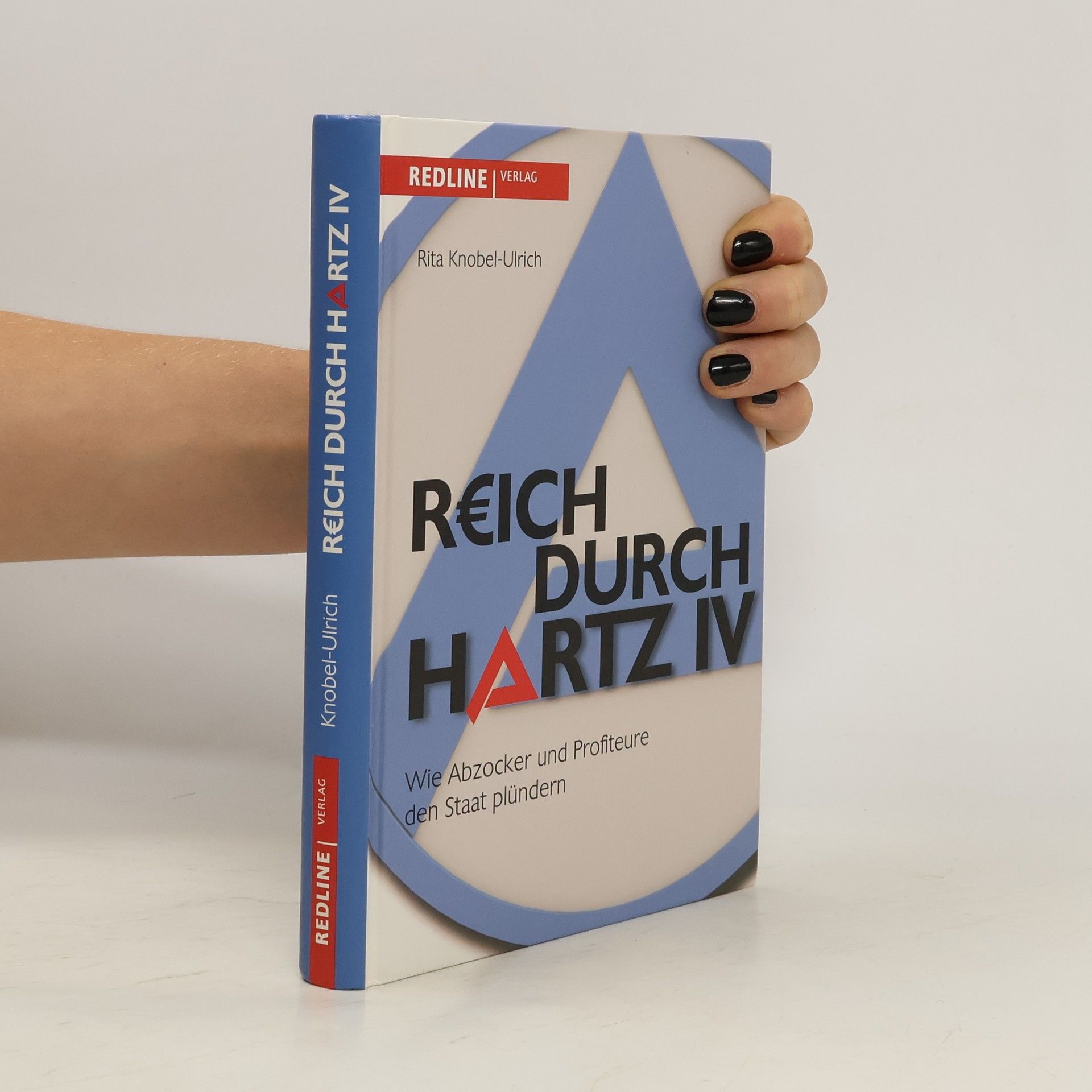 Ulrich Knobel Reich durch Hartz IV