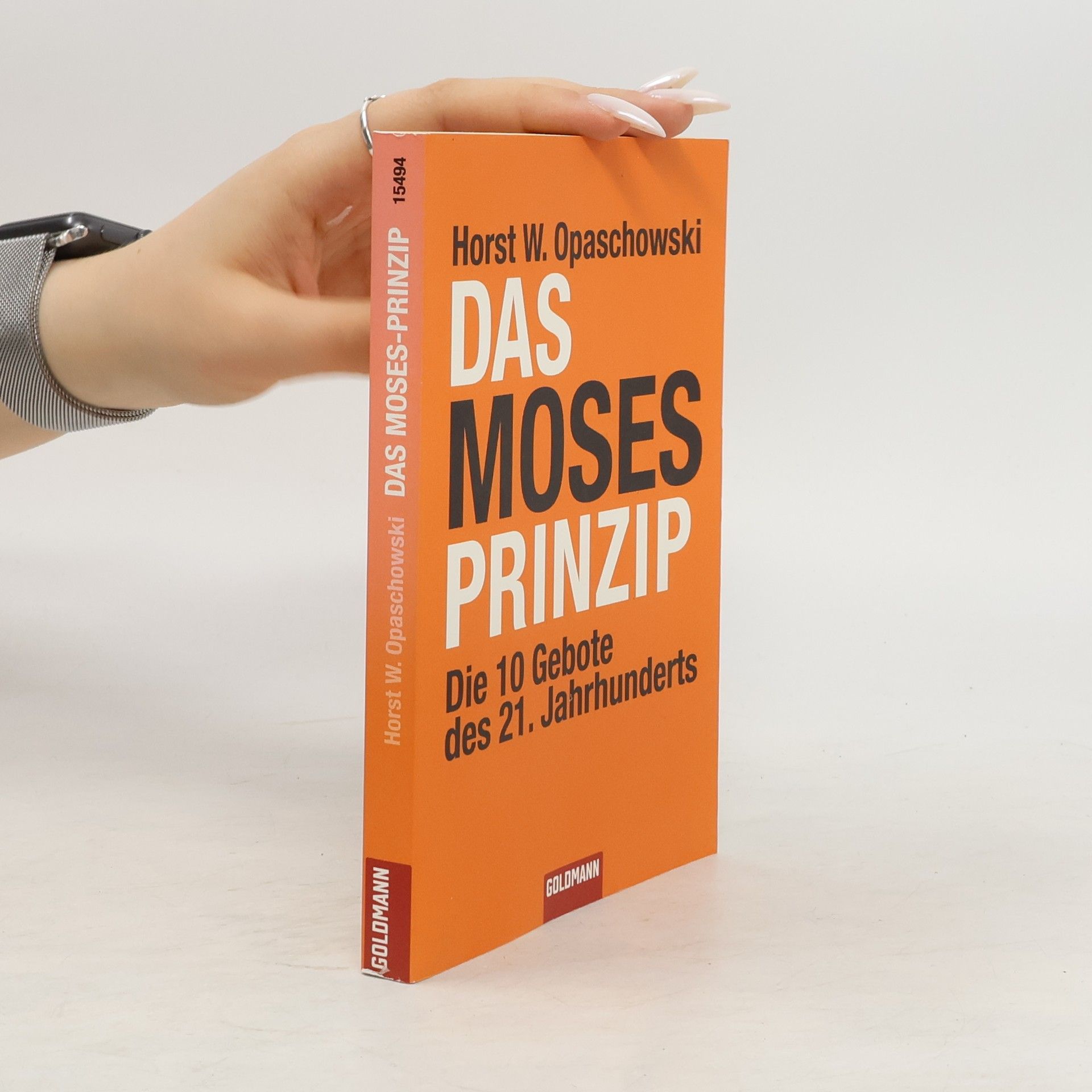Horst W. Opaschowski Das Moses-Prinzip