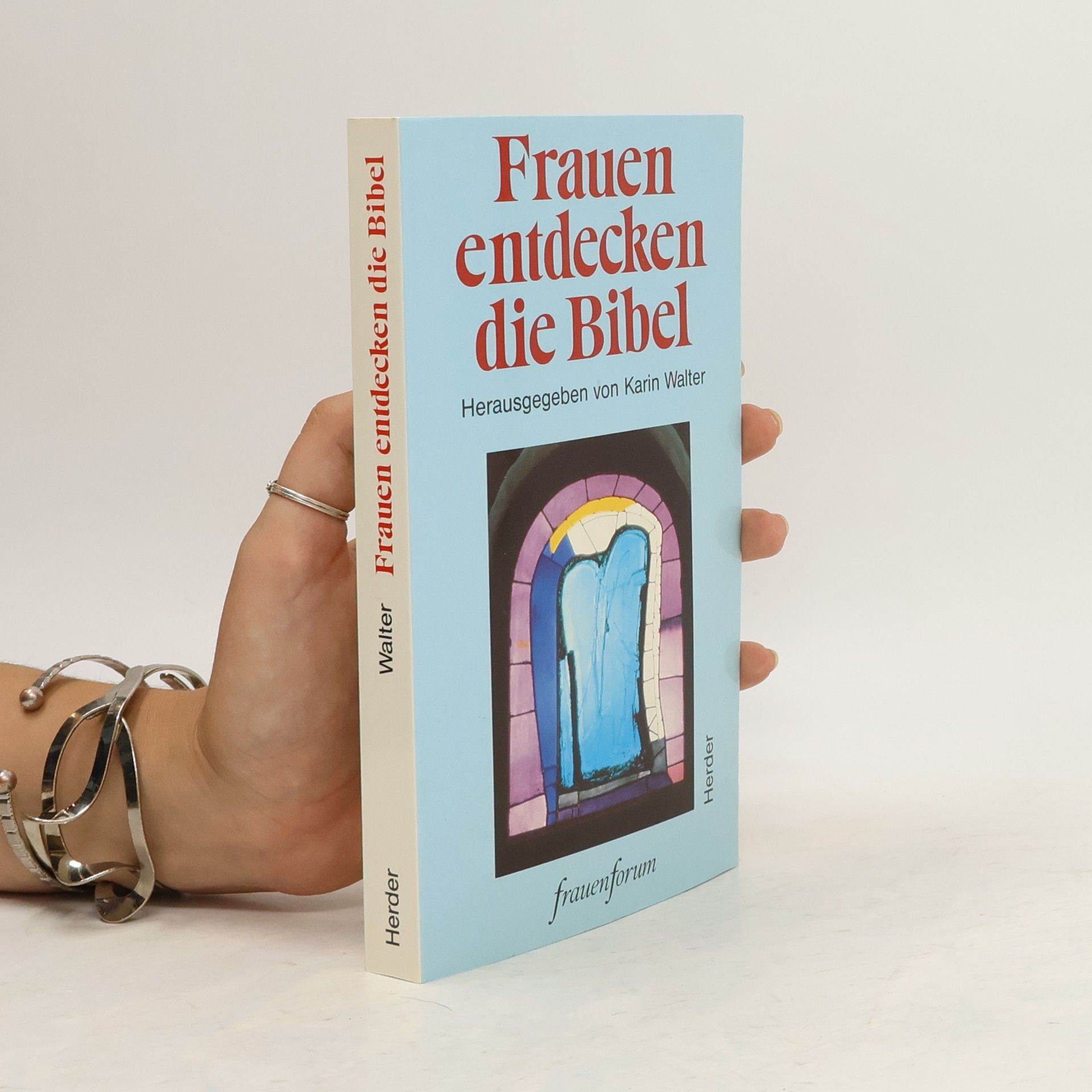 Karin Walter Frauen entdecken die Bibel