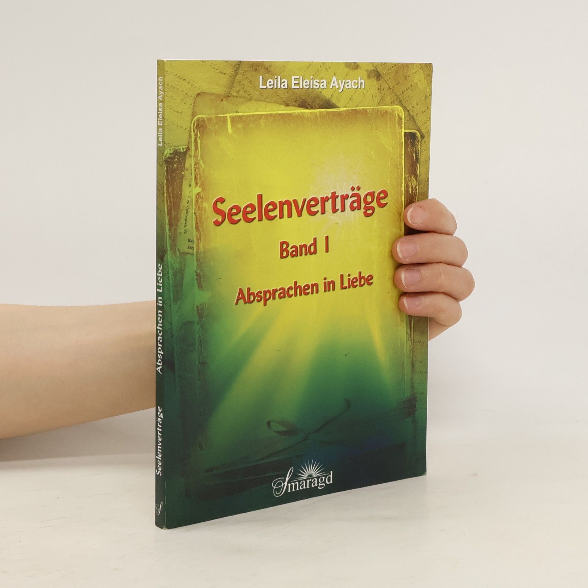 Leila Eleisa Ayach Seelenverträge