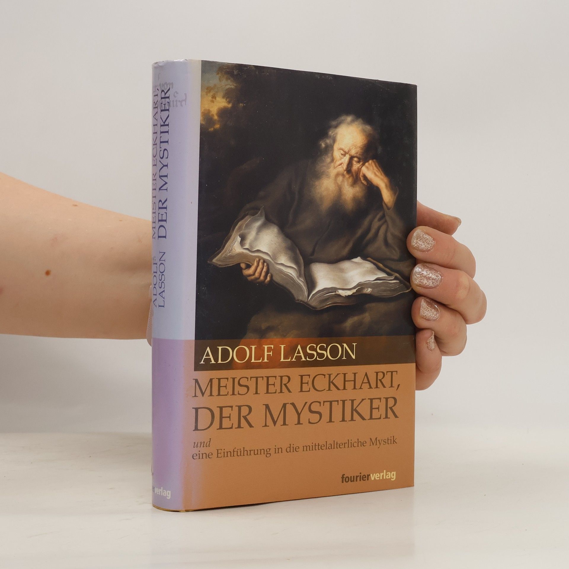 Adolf Lasson Meister Eckhart, der Mystiker