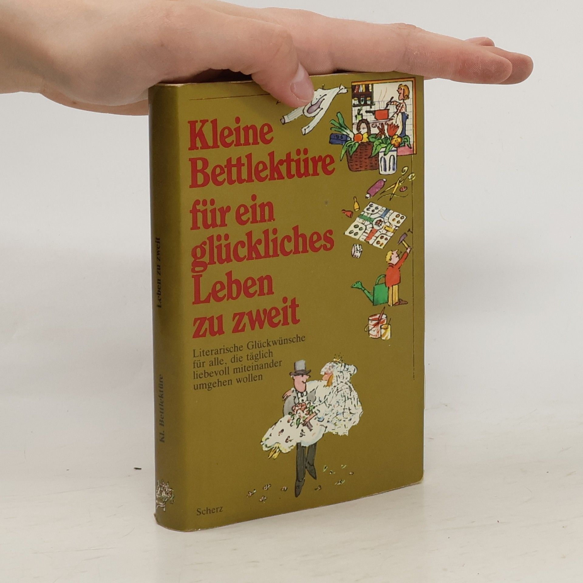 Katharina Steiner Kleine Bettlektüre für ein glückliches Leben zu zweit