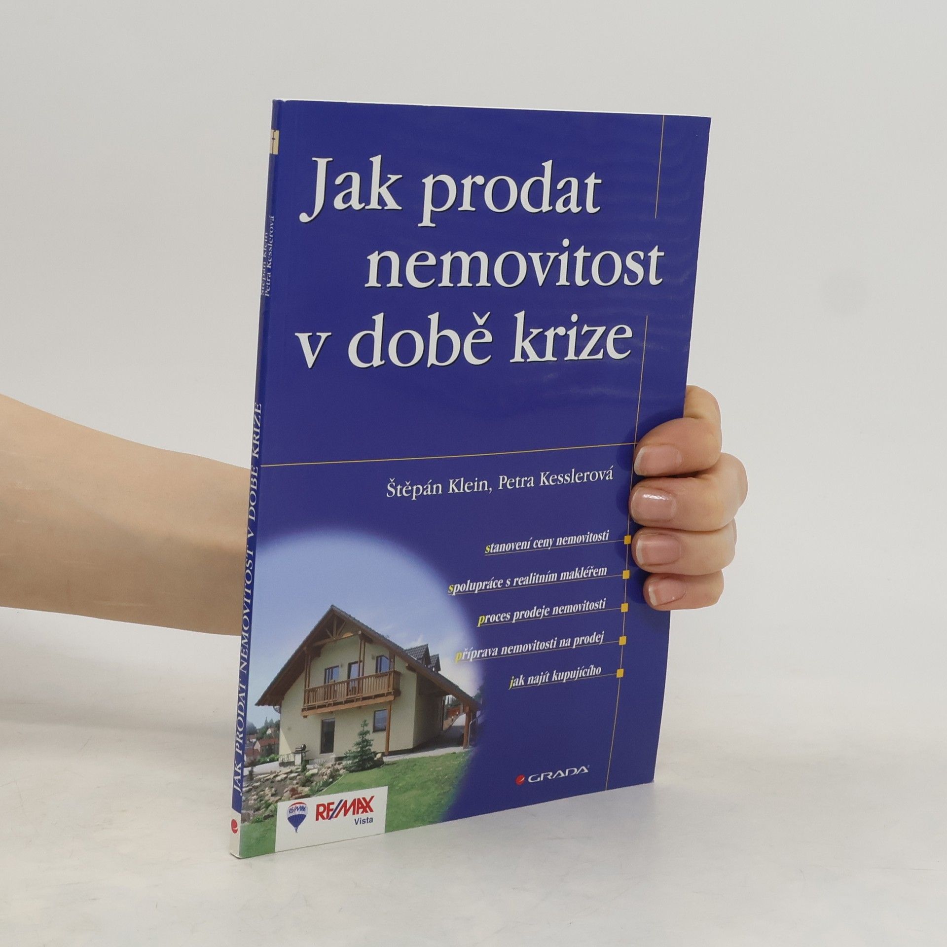 Petra Kesslerová Jak prodat nemovitost v době krize