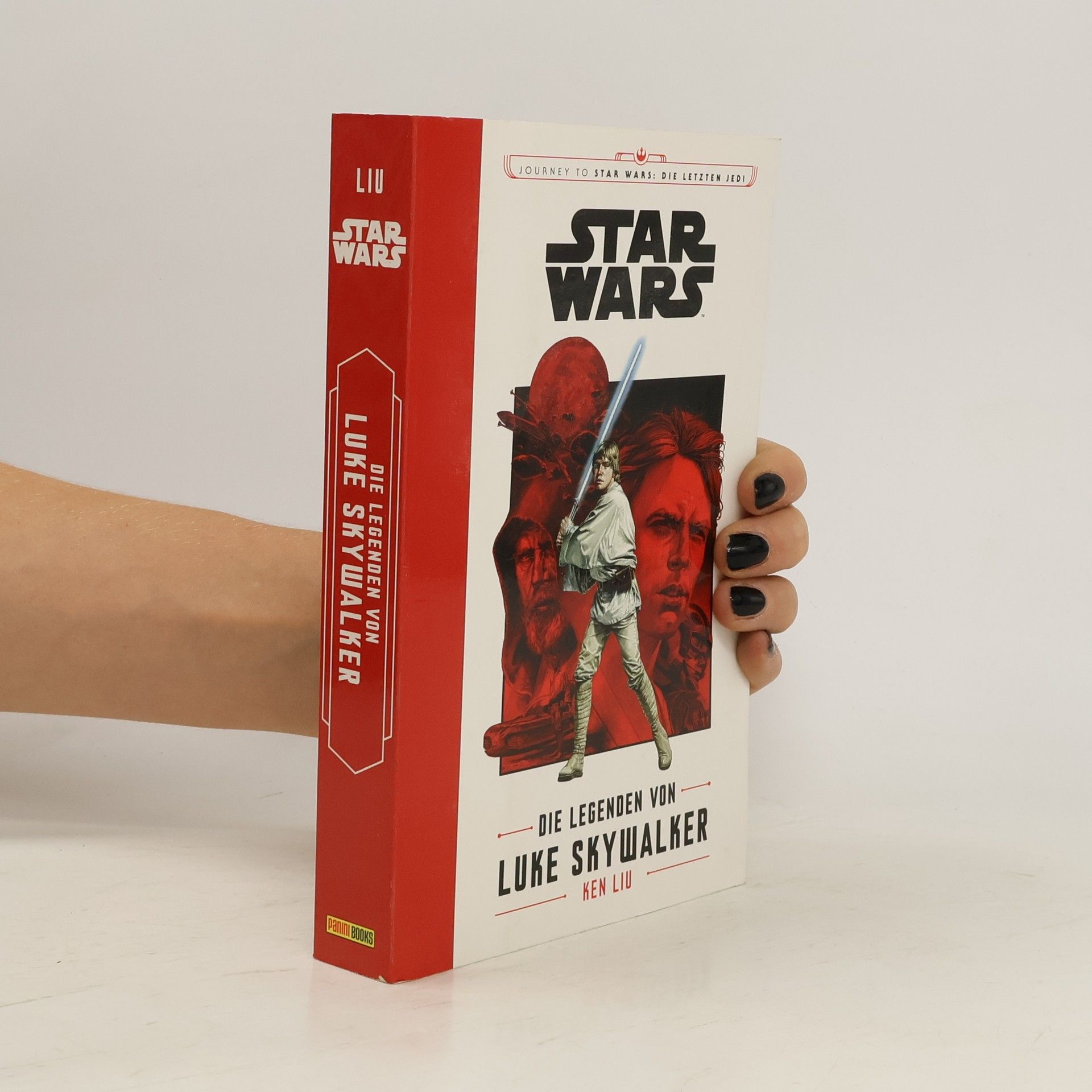 Ken Liu Star Wars - die Legenden von Luke Skywalker