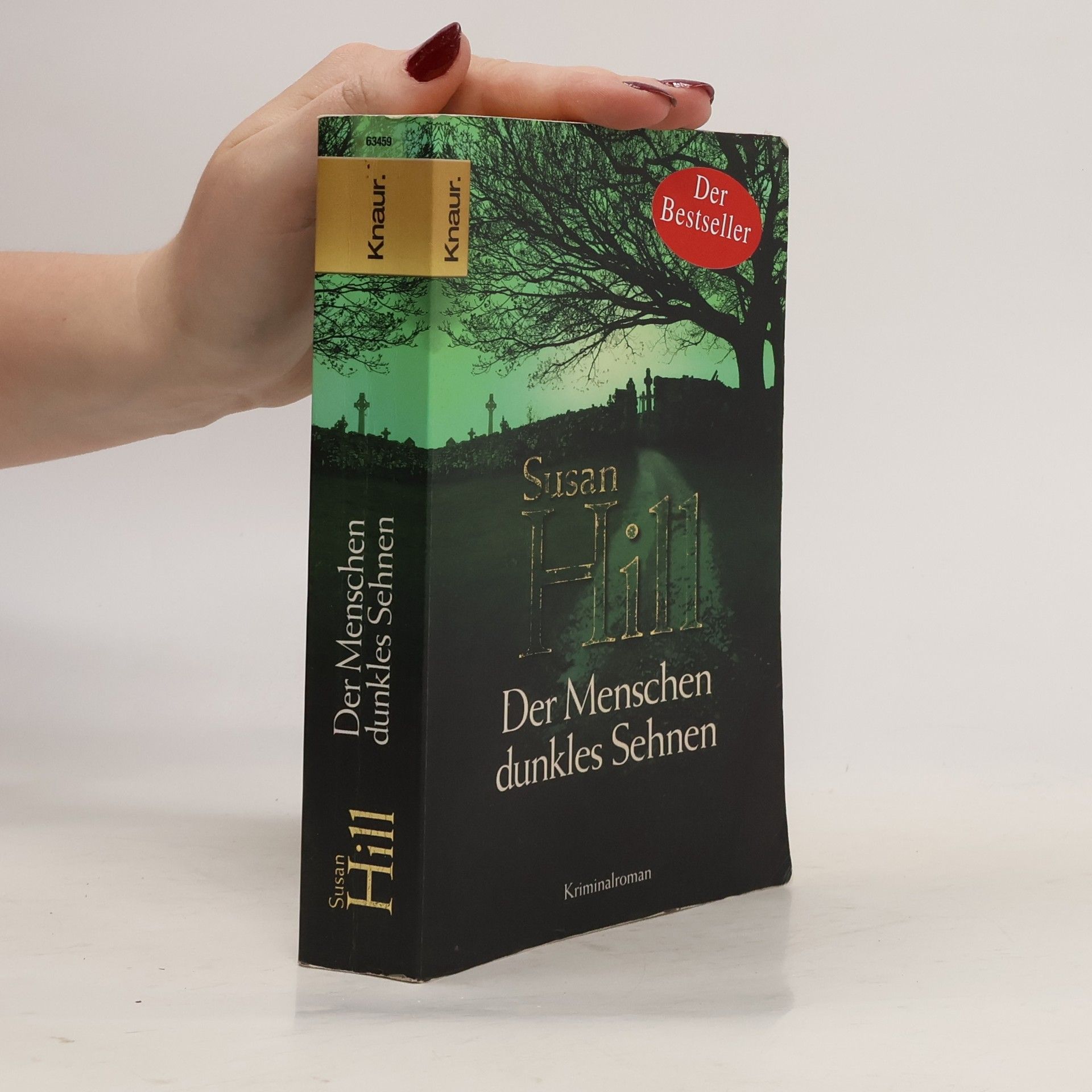 Susan Hill Der Menschen dunkles Sehnen