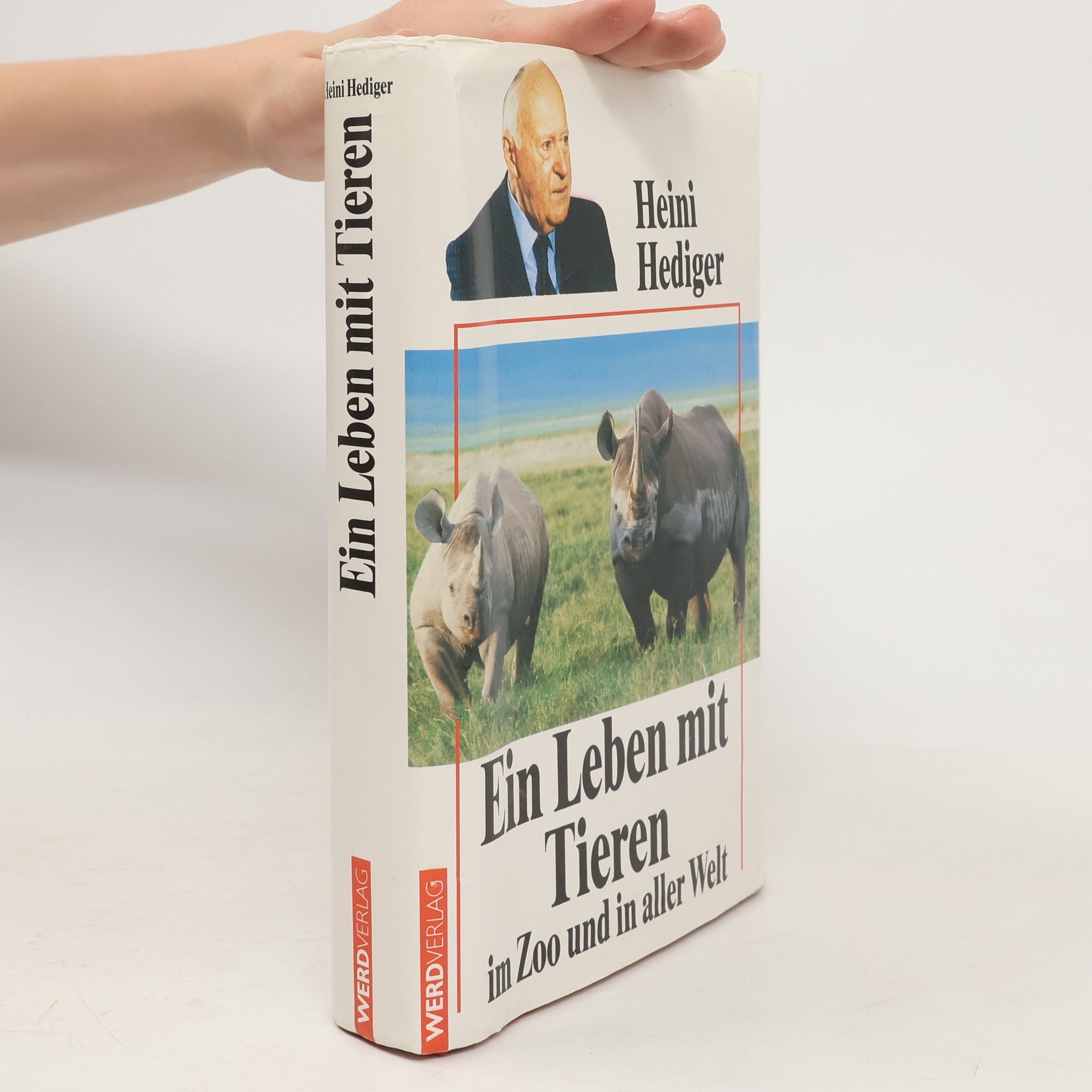 Heini Hediger Ein Leben mit Tieren im Zoo und in aller Welt