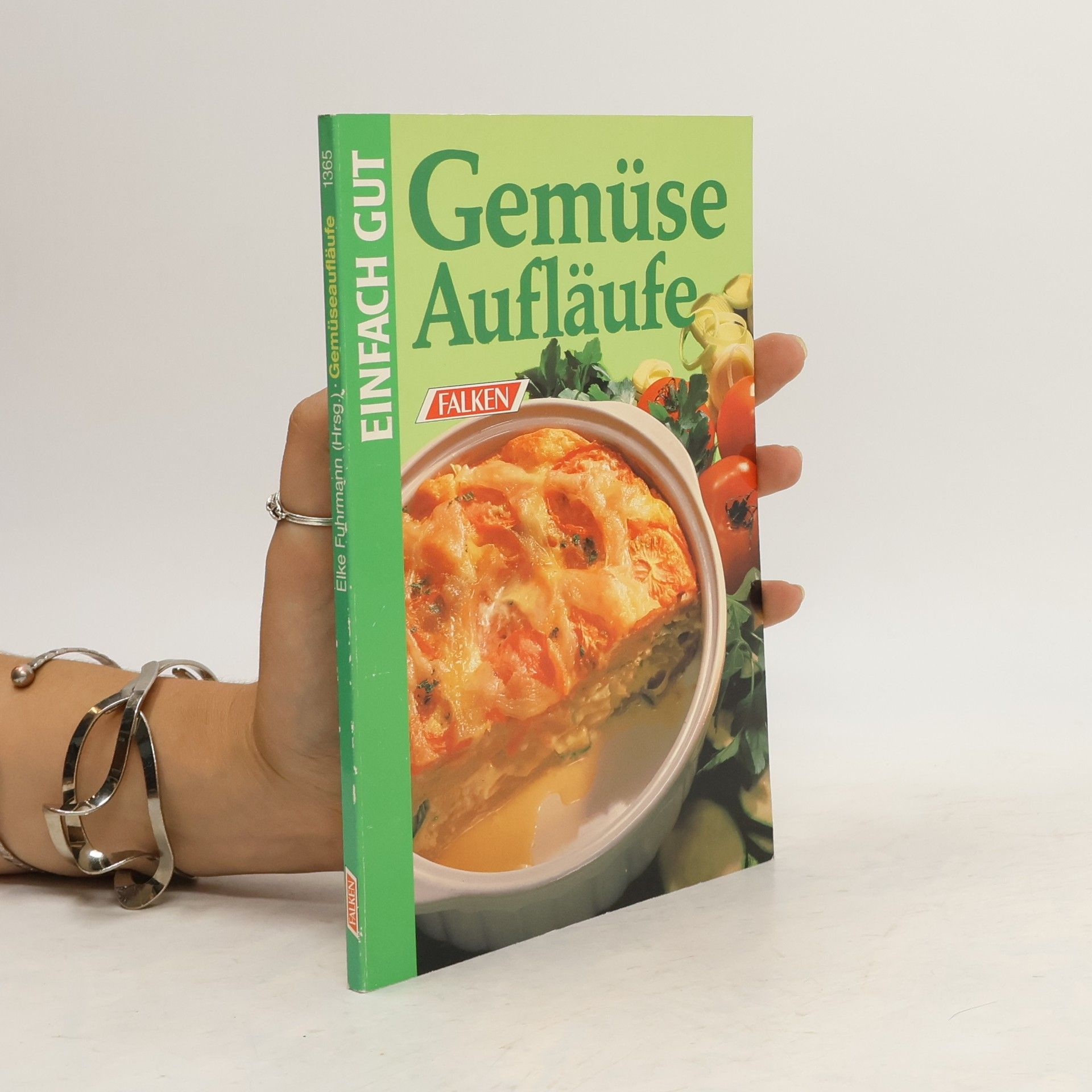 Elke Fuhrmann Gemüseaufläufe