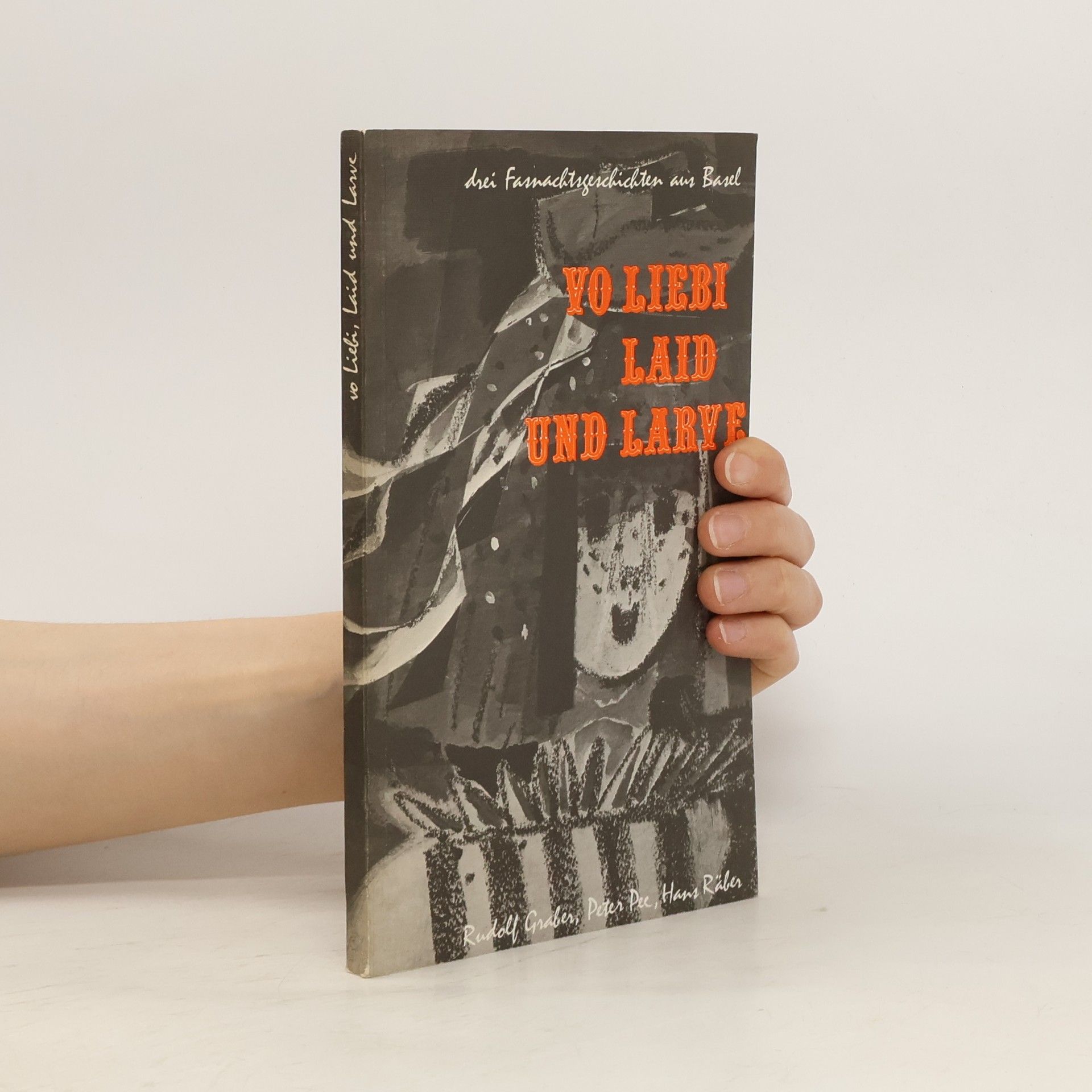 Hans Räber Vo Liebi, Laid Und Larve