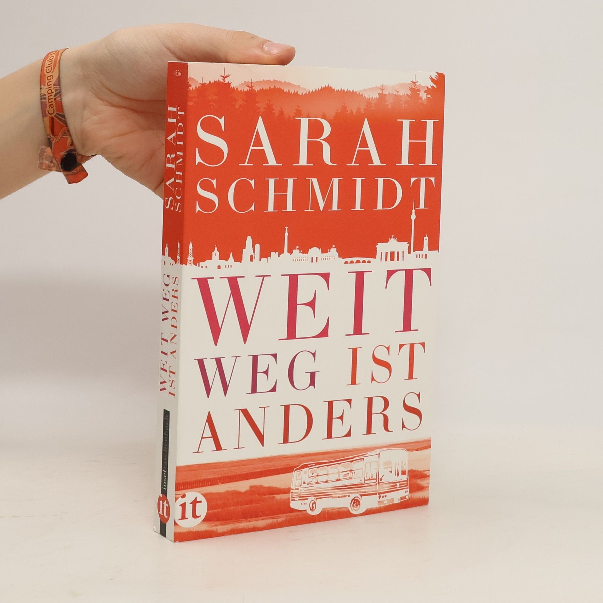 Sarah Schmidt Weit weg ist anders