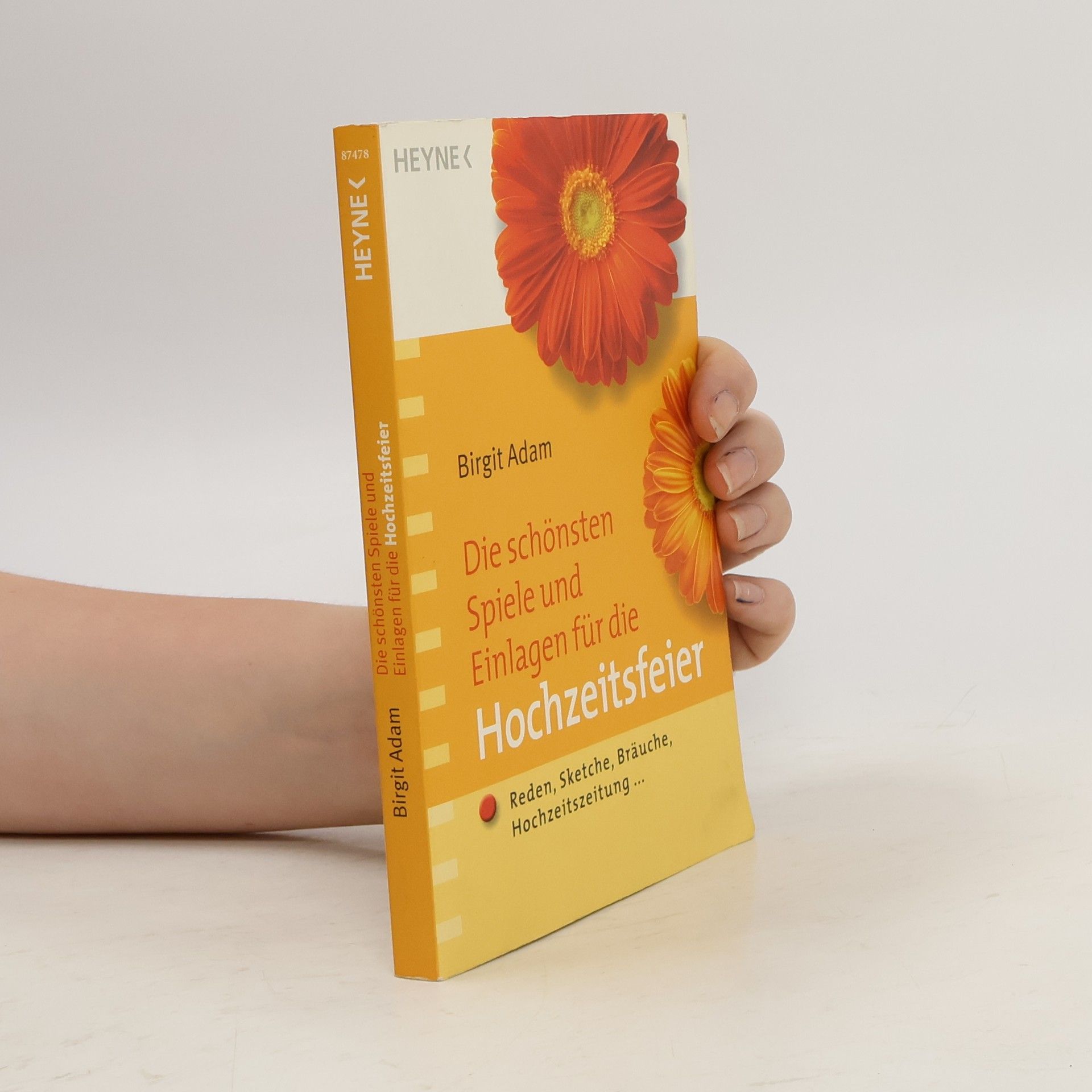 Birgit Adam Die schönsten Spiele und Einlagen für die Hochzeitsfeier