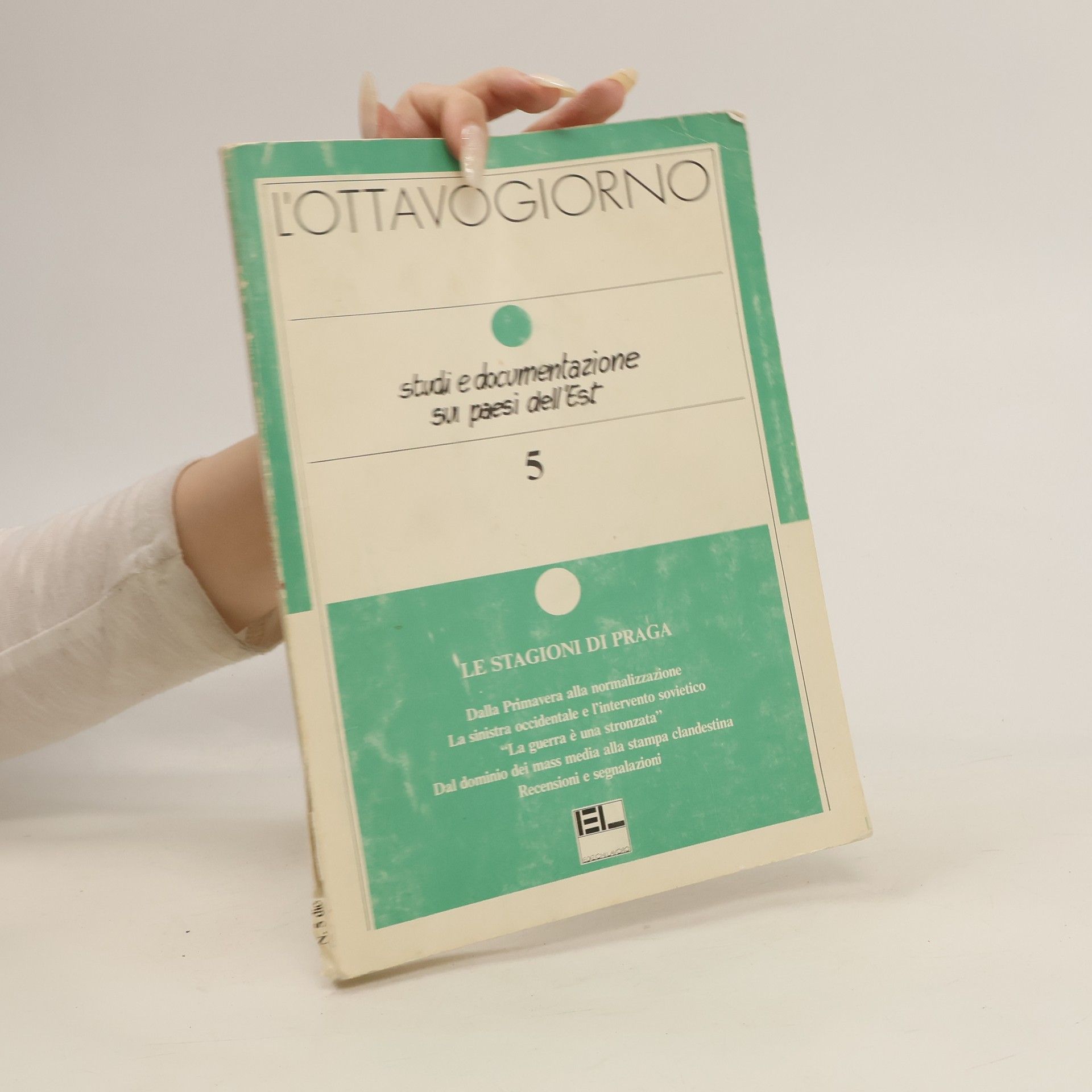 Autorenkollektiv L’ottavogiorno. Studi e documentazione su paesi dell’Est 5