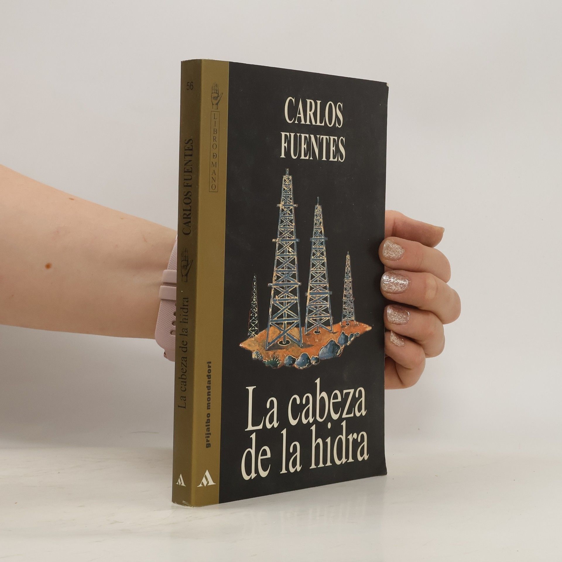 Carlos Fuentes La cabeza de la hidra
