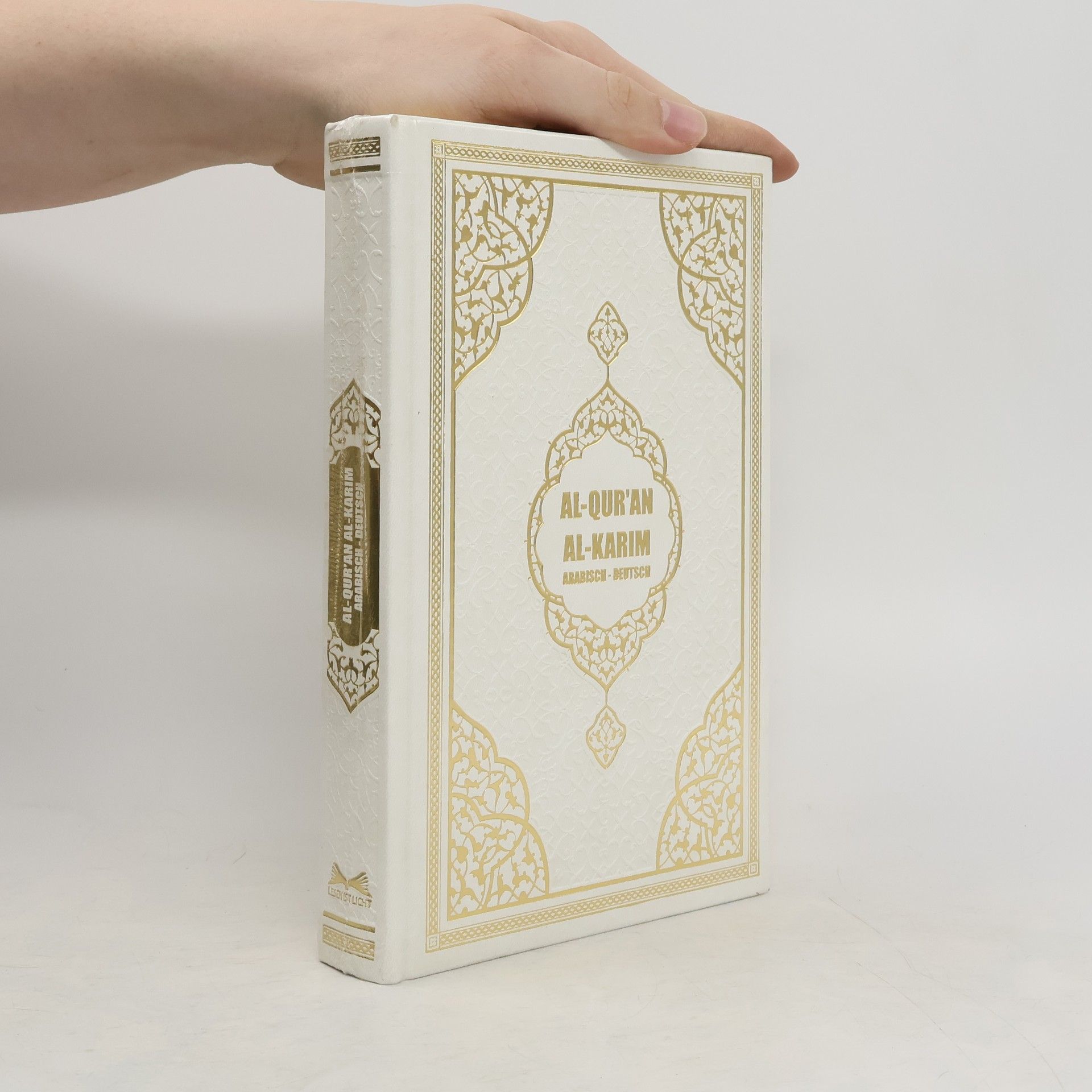 Collective Al-Qur'ân. Al-Karîm. Arabisch-Deutsch