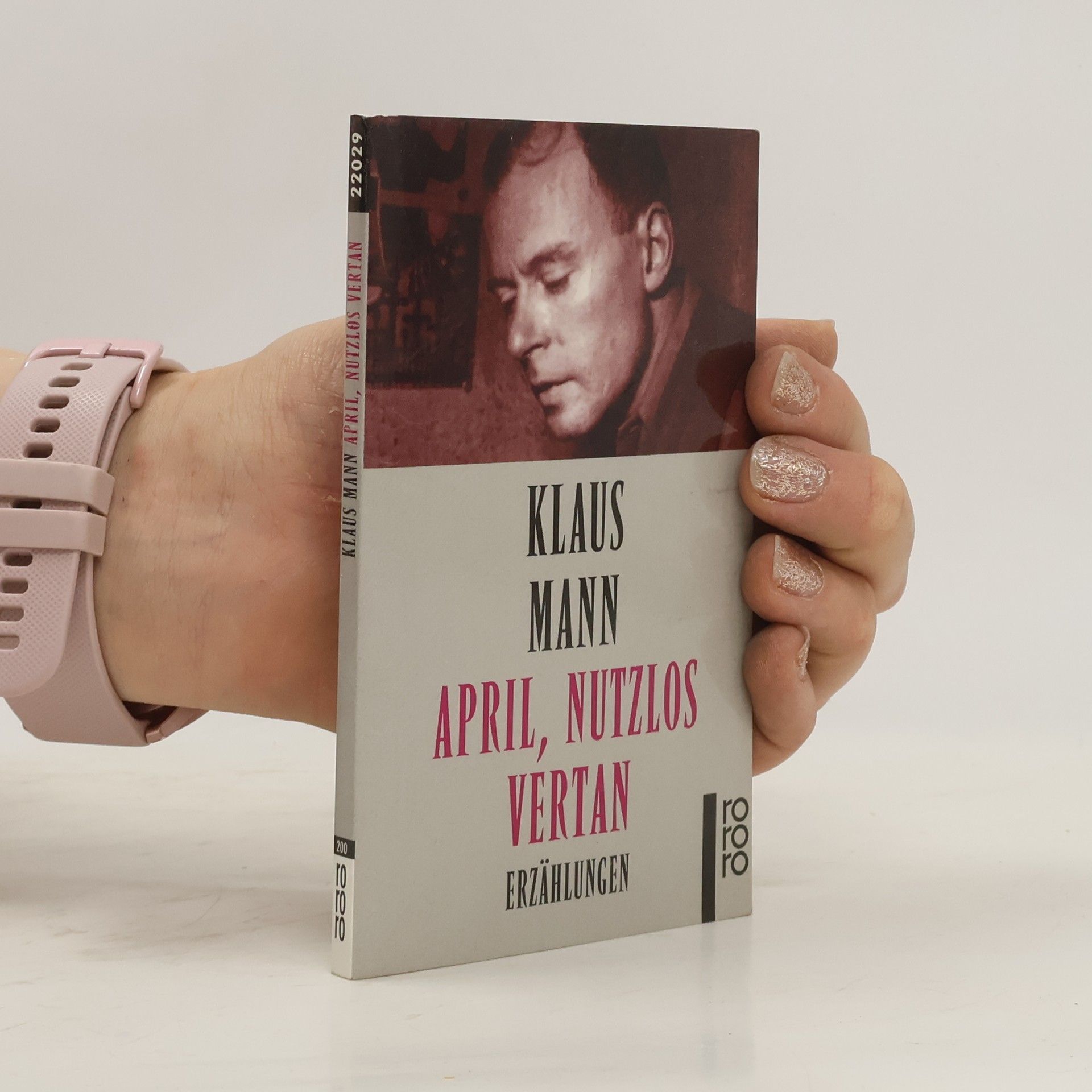 Erika Mann April, nutzlos vertan