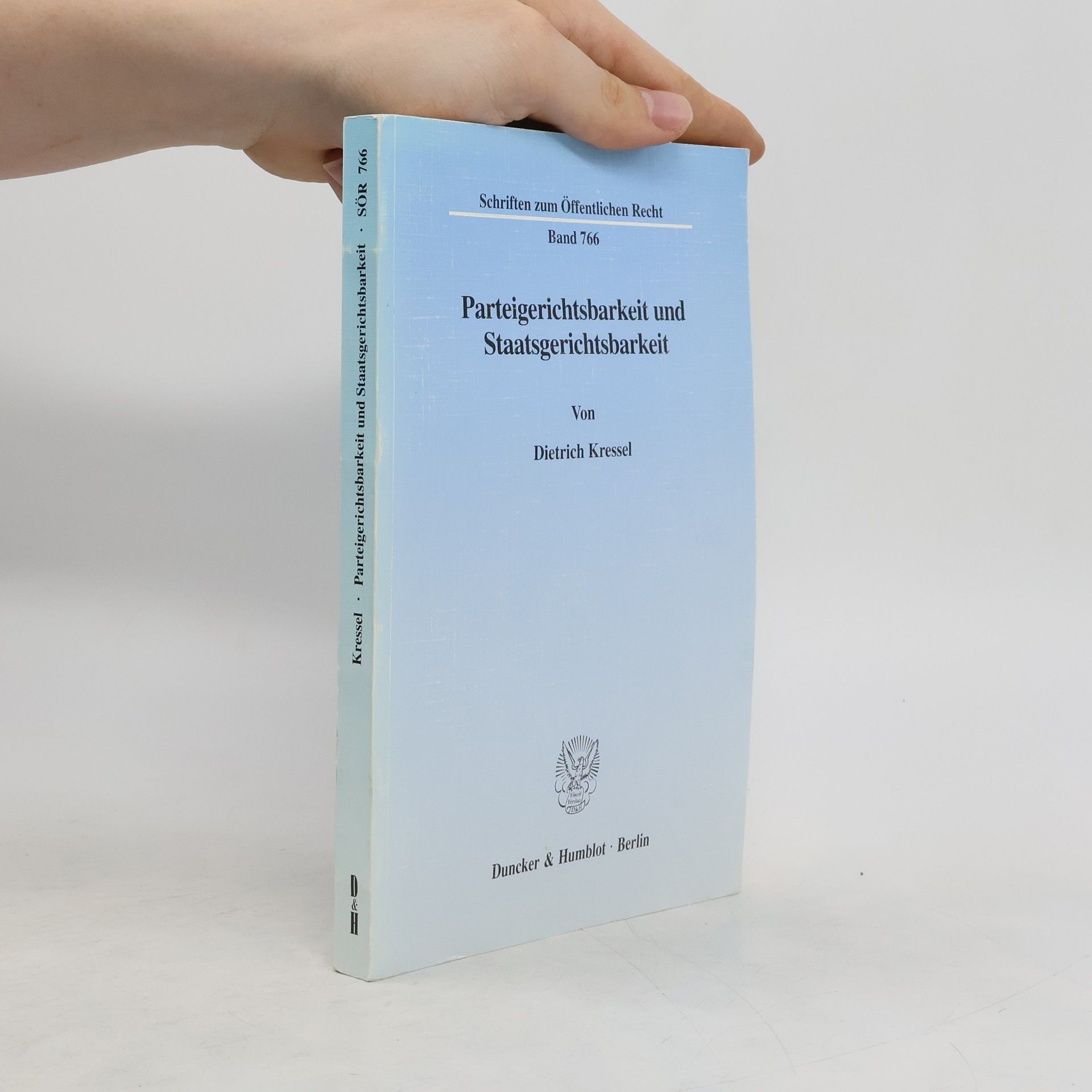 Dietrich Kressel Parteigerichtsbarkeit und Staatsgerichtsbarkeit