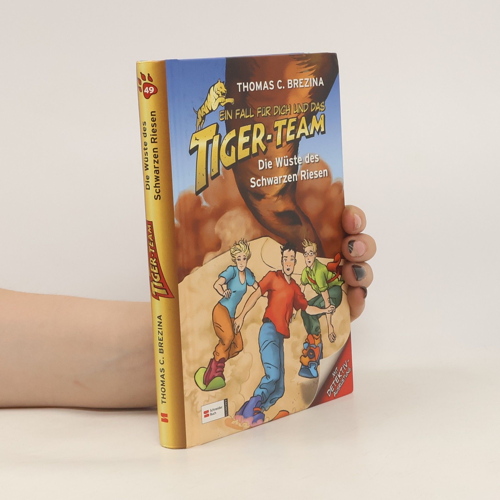 Thomas Brezina Tiger-Team: Die Wüste Des Schwarzen Riesen
