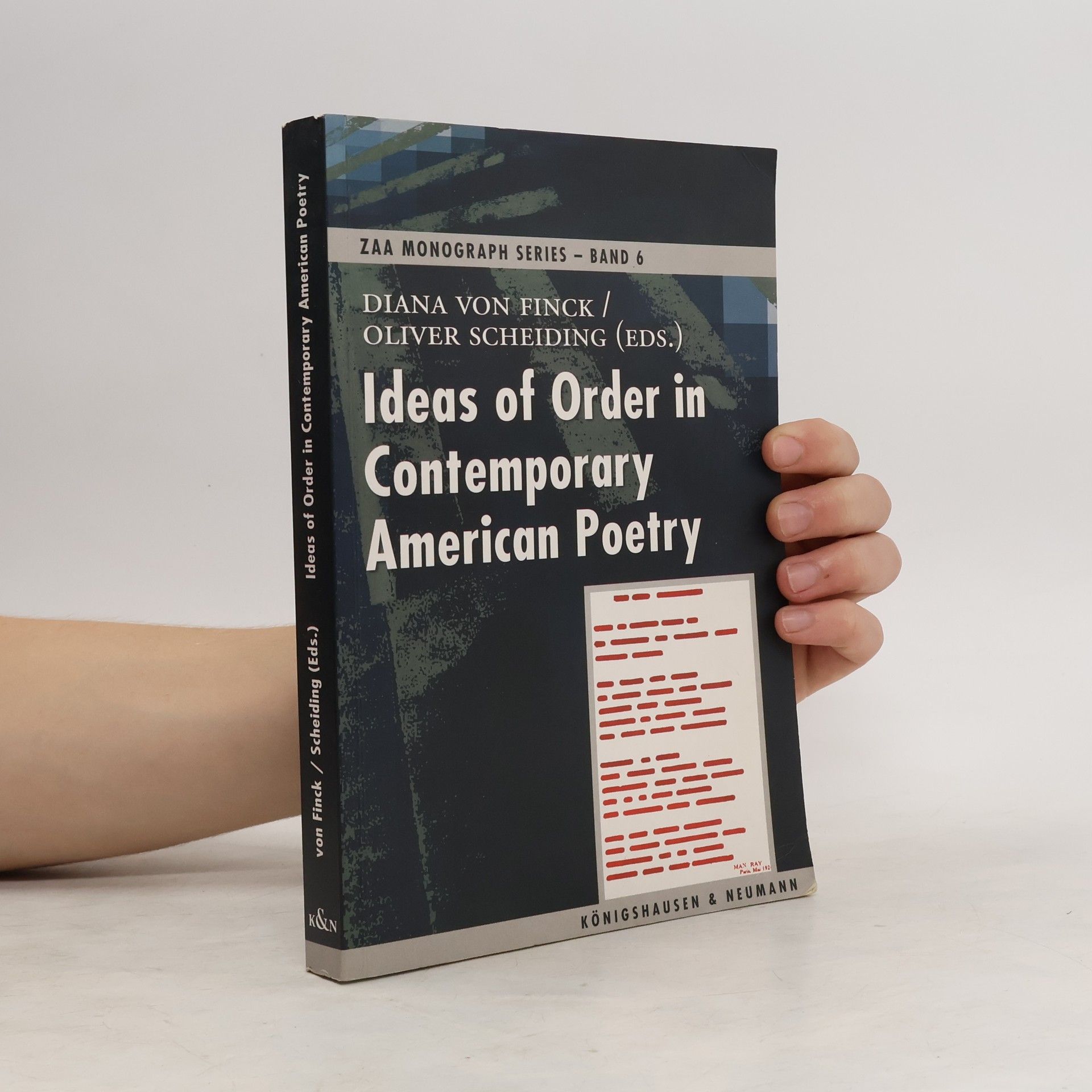 Diana von Finck Ideas of order in contemporary American poetry